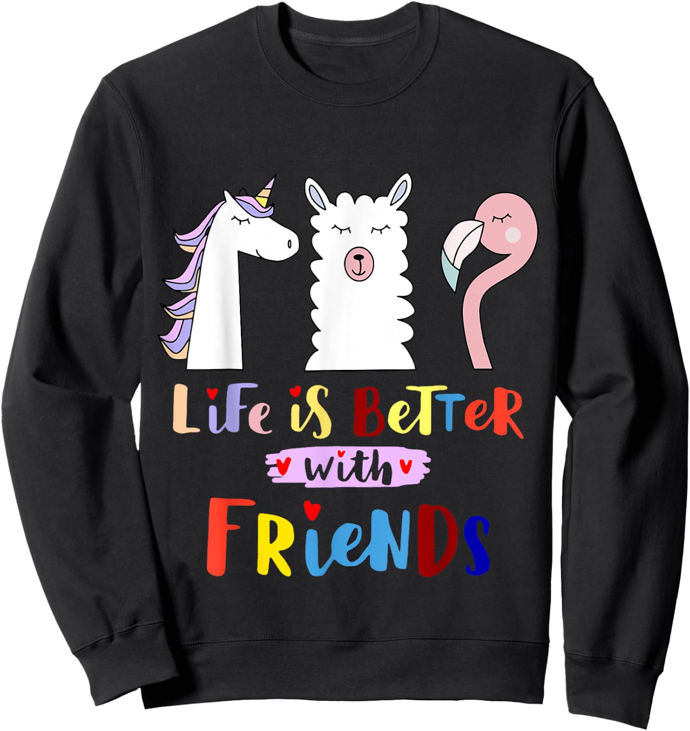 Das Leben besser mit mein Freunde - Llama Unicorn Flamingo Sweatshirt - Sweatshirt | Black