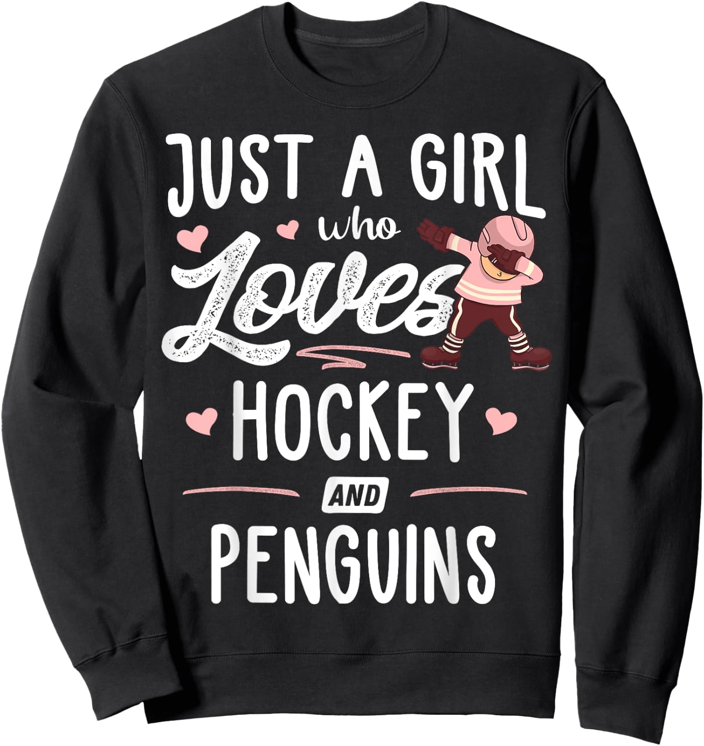 Just A Girl Who Loves Hockey And Penguins Gift Women Sweatshirt - Sweatshirt | Black