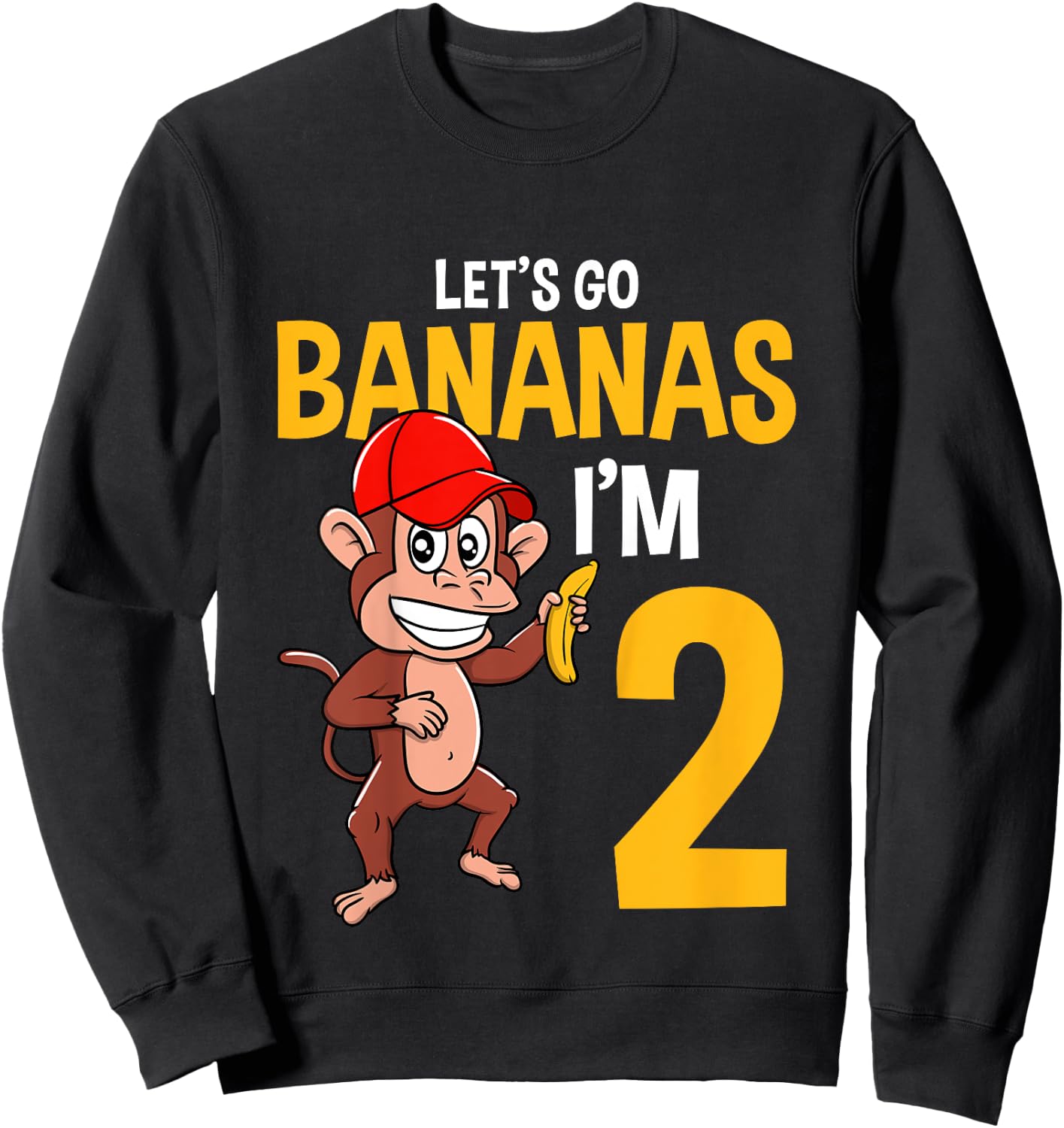 Lets Go Bananas 2nd Birthday Monkey 2 Year Old Boy Girl Sweatshirt - Sweatshirt | Black