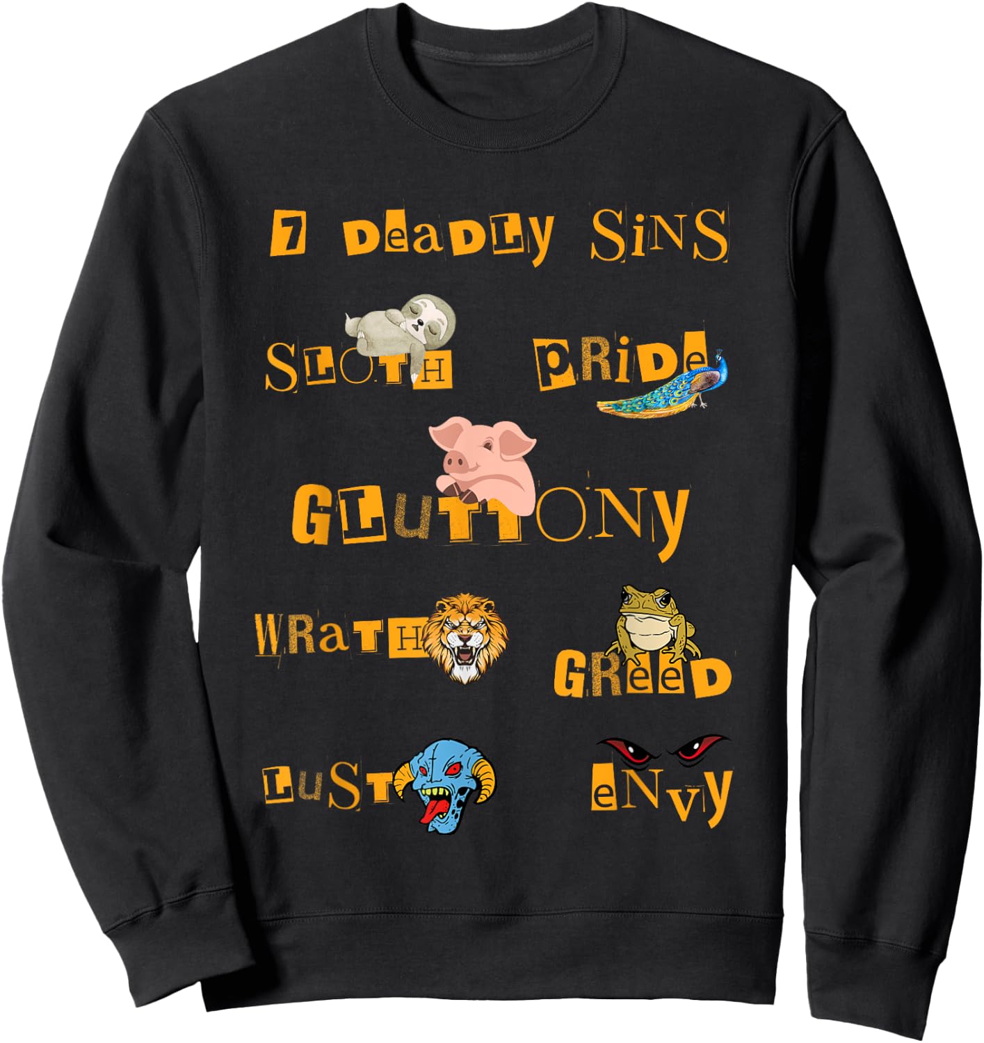 Seven Deadly Sins Lust Pride Gluttony Sloth Wrath Greed Envy Sweatshirt - Sweatshirt | Black