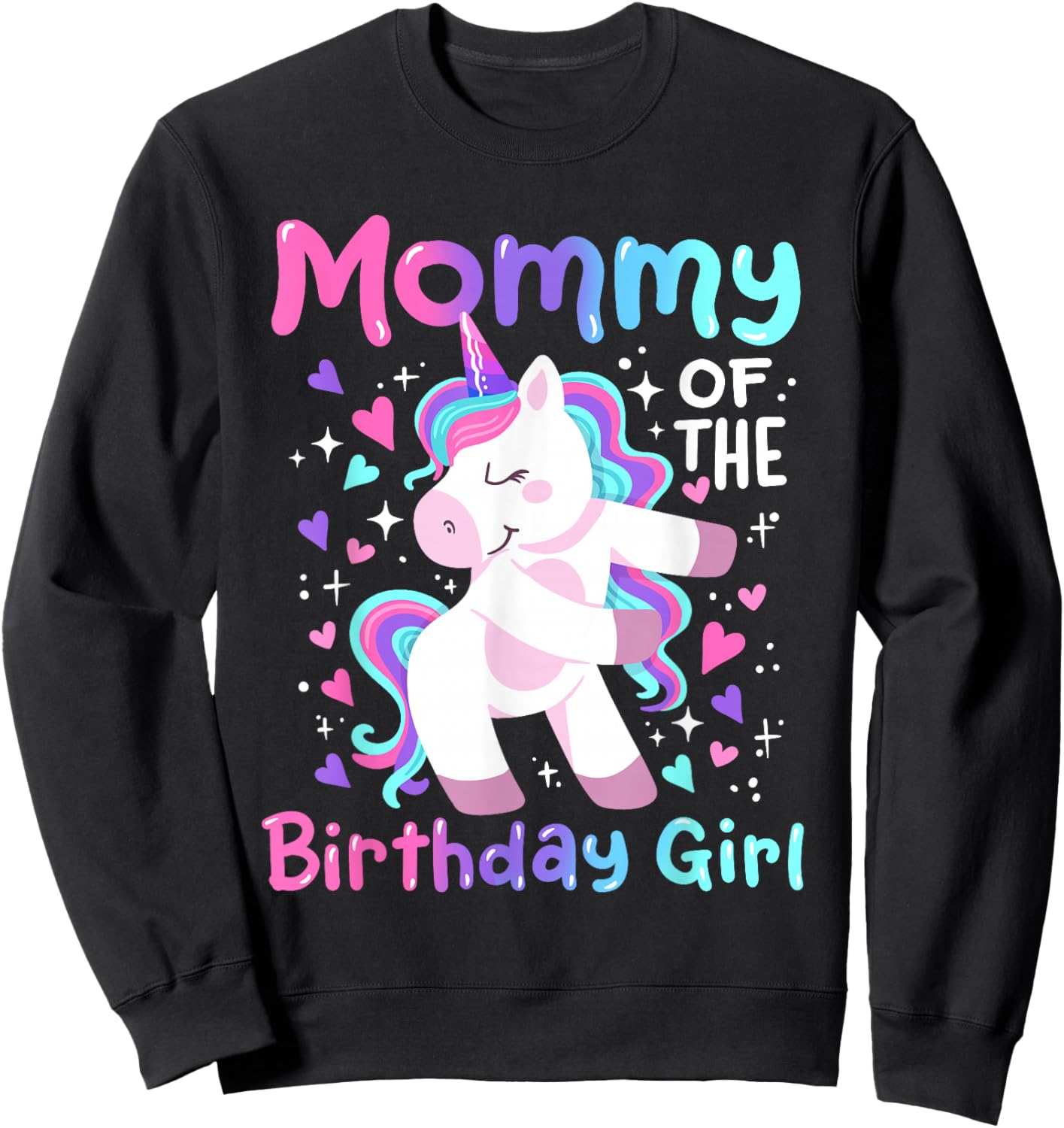 Mommy of the Birthday Girl Flossing Unicorn Family Matching Sweatshirt - Sweatshirt | Black