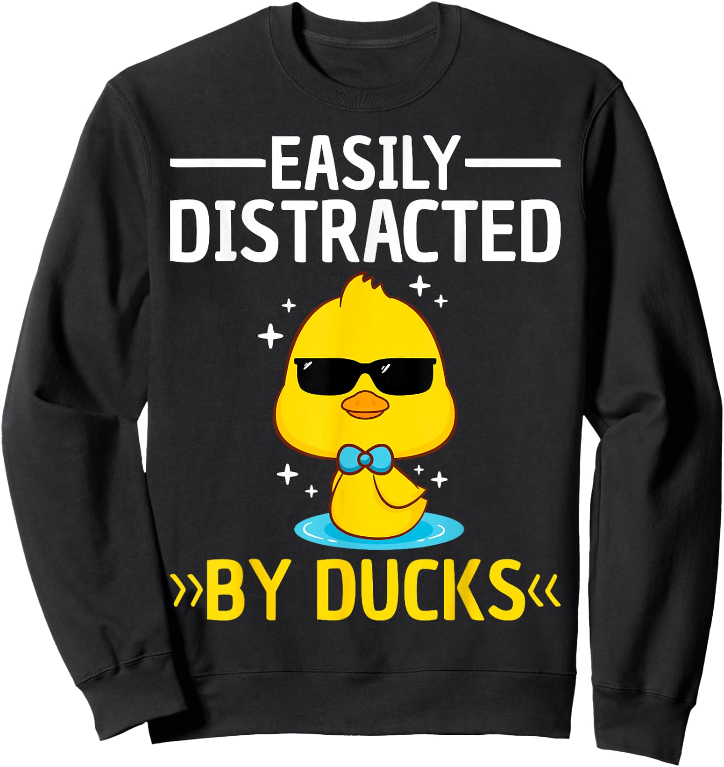 Easily Distracted By Ducks Men Boys Kids Funny Duck Sweatshirt - Sweatshirt | Black