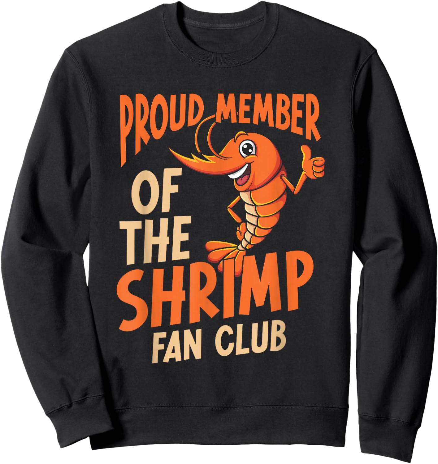 Shrimp Whisperer Seafood Shrimp Lover Sweatshirt - Sweatshirt | Black