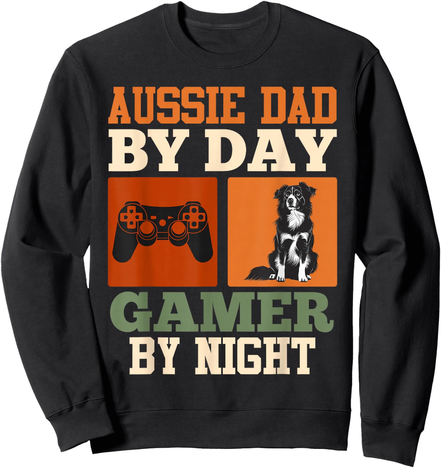 AUSSIE DAD BY DAY GAMER BY NIGHT Funny Vintage Sweatshirt - Sweatshirt | Black
