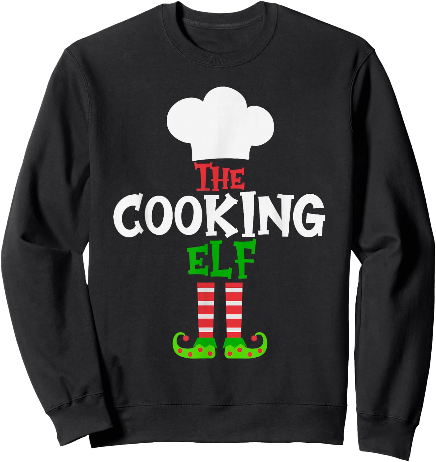 The Cooking Elf - Funny Matching Family Group Christmas Sweatshirt - Sweatshirt | Black