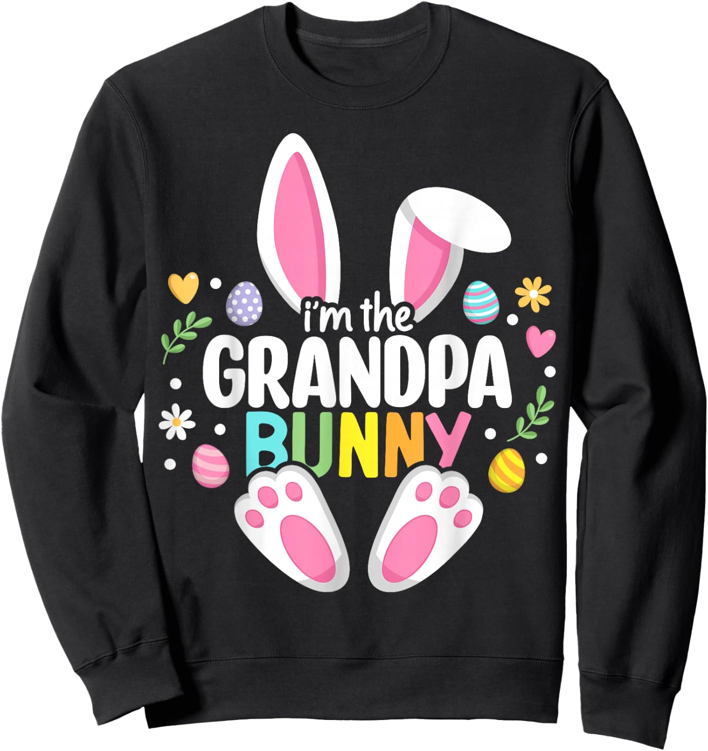 Easter Grandpa Bunny Papa Happy Easter Day Family Matching Sweatshirt - Sweatshirt | Black
