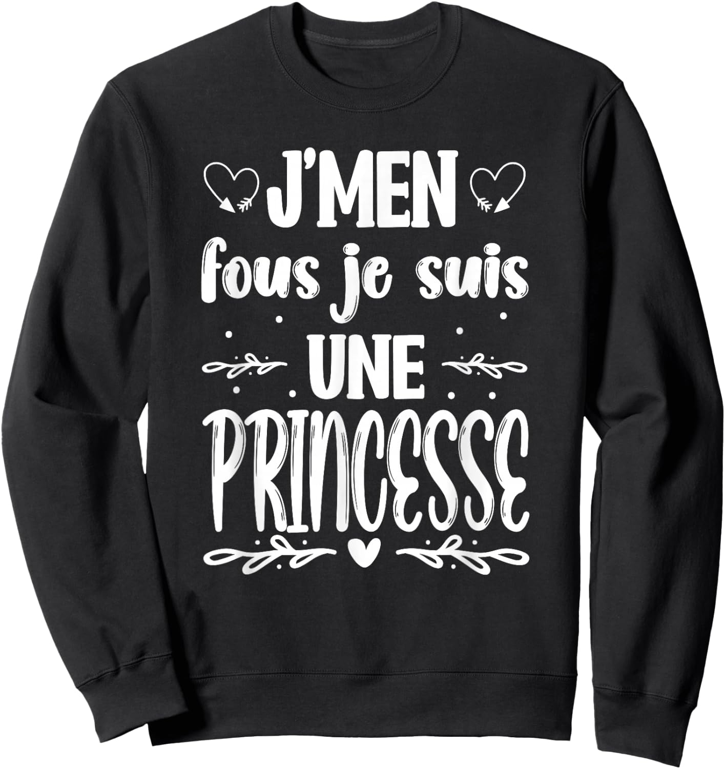 Women's Mother's Day Humour - Je suis une Princesse , Black, S Sweatshirt - Sweatshirt | Black