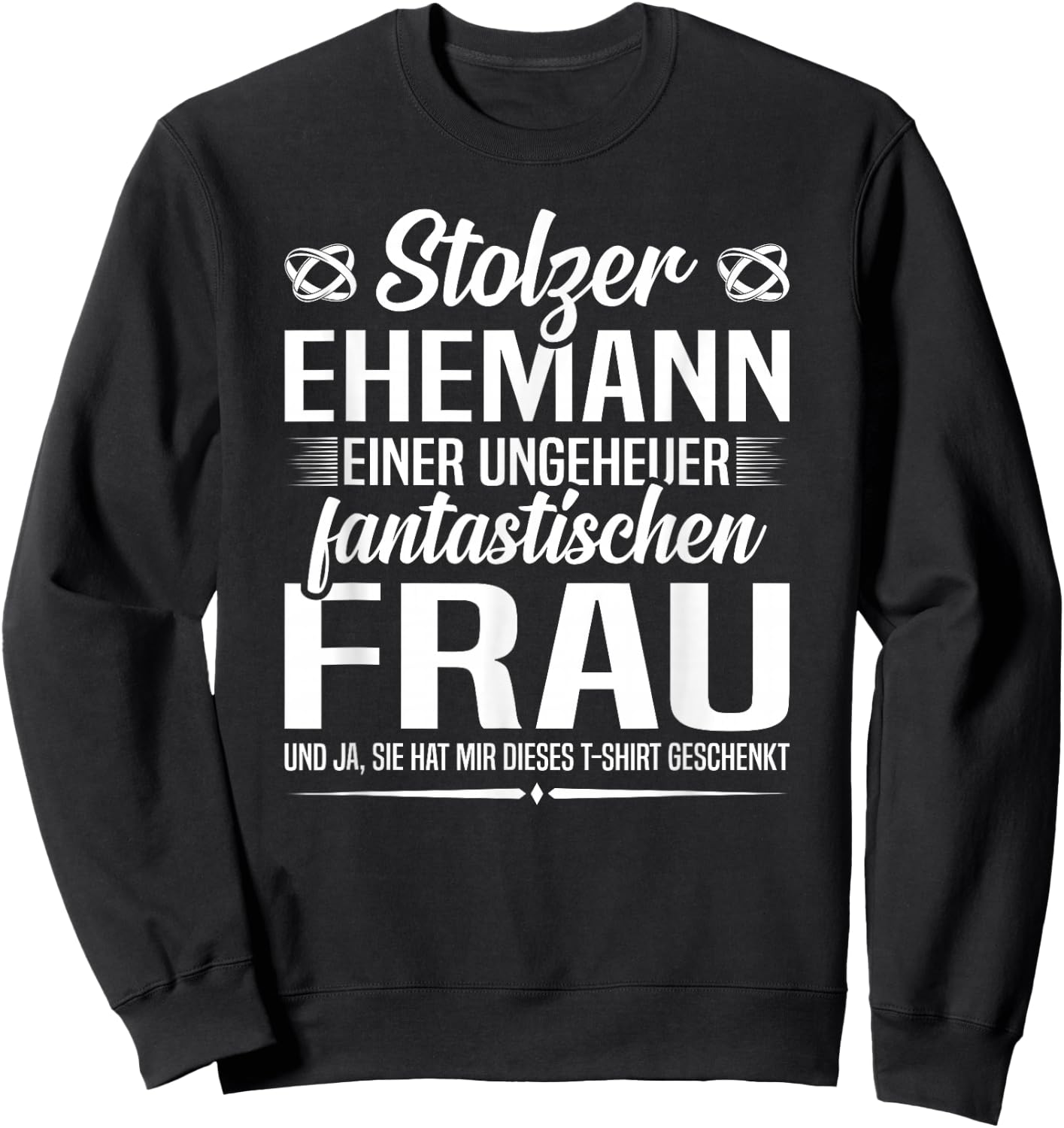 Proud Husband Wife Wedding Anniversary , black Sweatshirt - Sweatshirt | Black