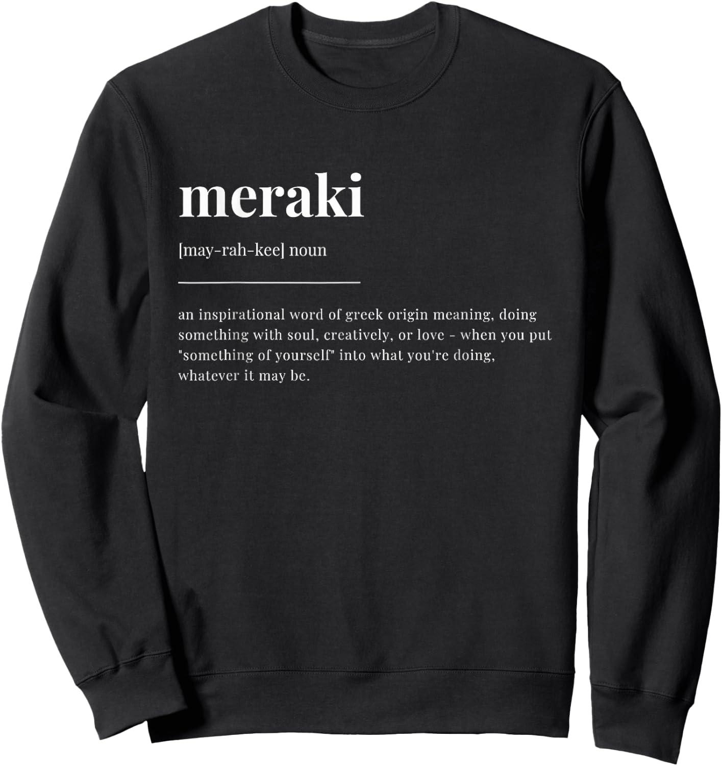 meraki Definition Wörterbuch-Design Sweatshirt - Sweatshirt | Black