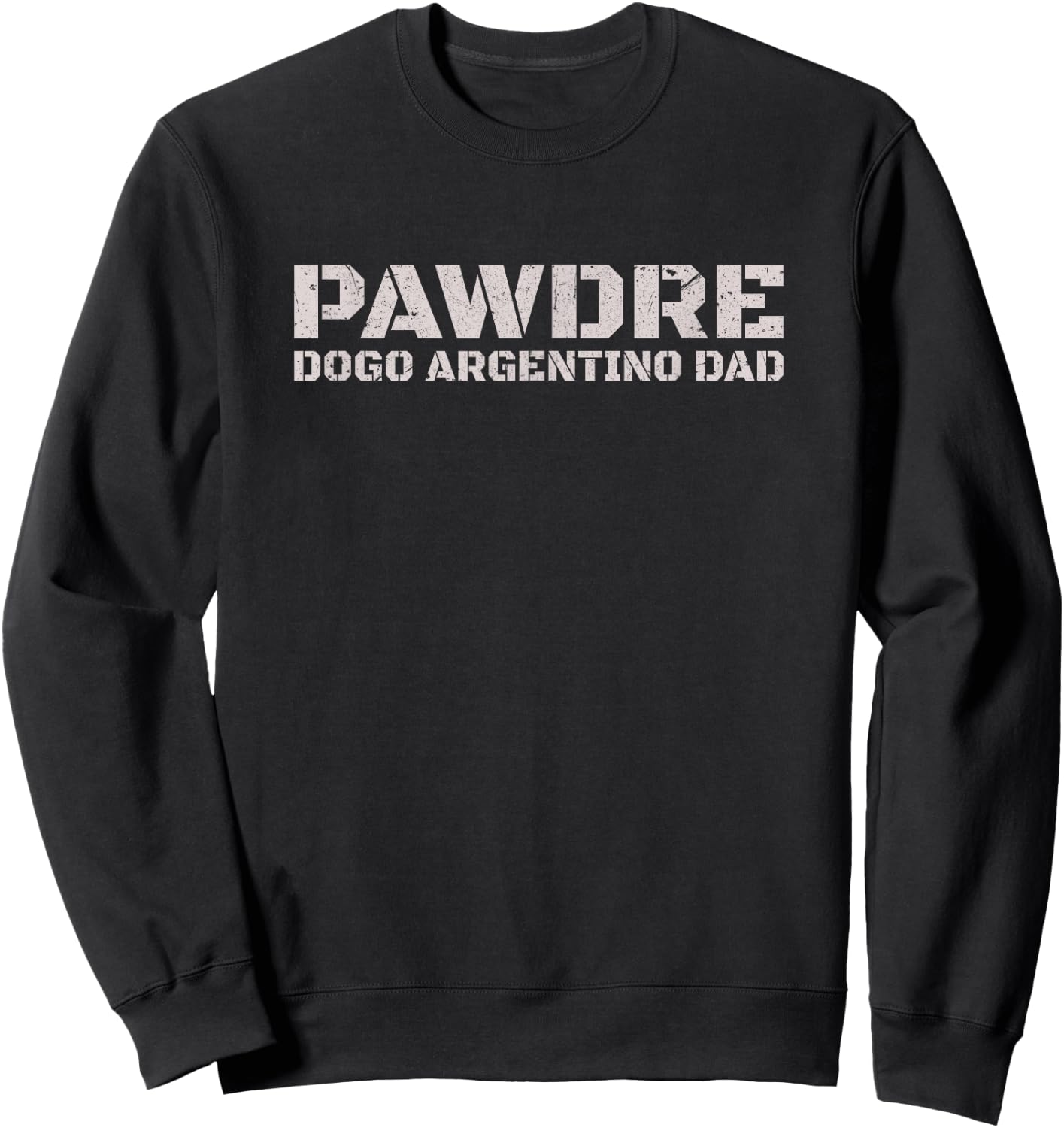 PAWDRE Dogo Argentino Dad Dog Owner Sweatshirt - Sweatshirt | Black