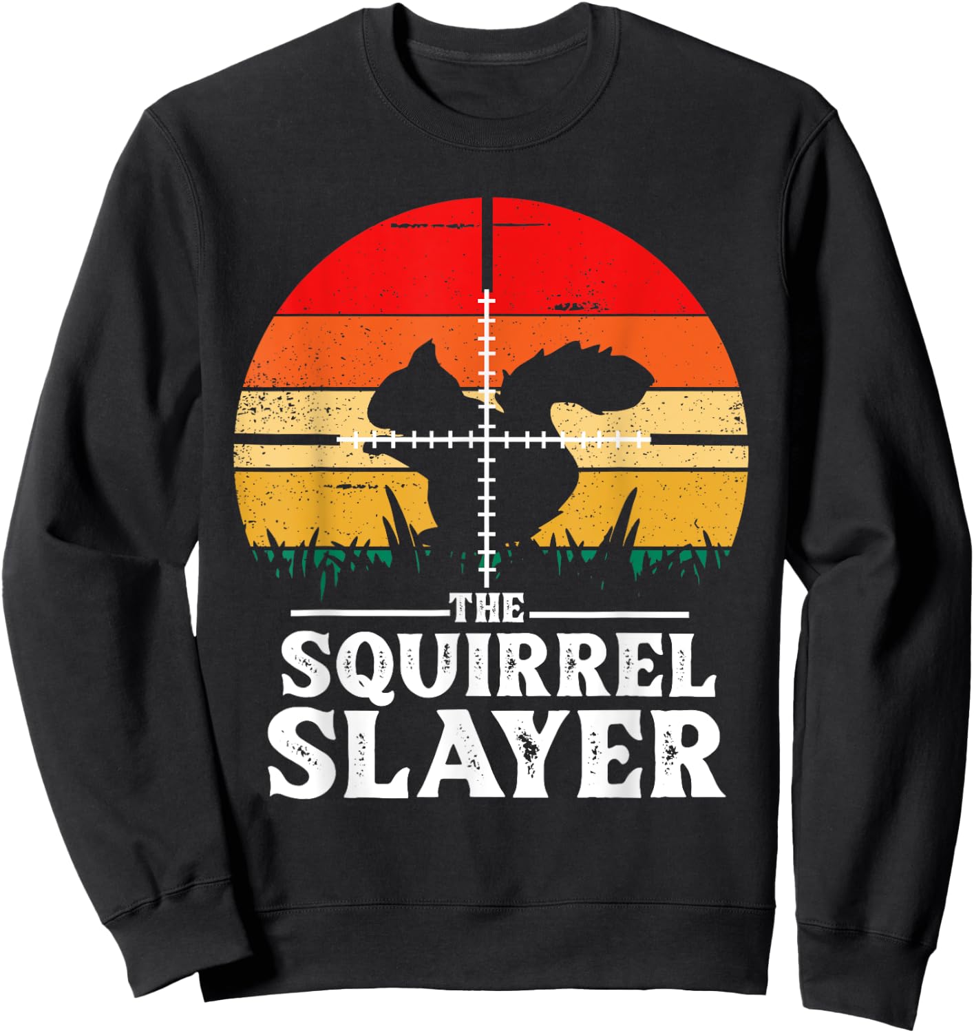 Funny Squirrel Hunting Slayer Shoot Squirrels Hunter Gifts Sweatshirt - Sweatshirt | Black