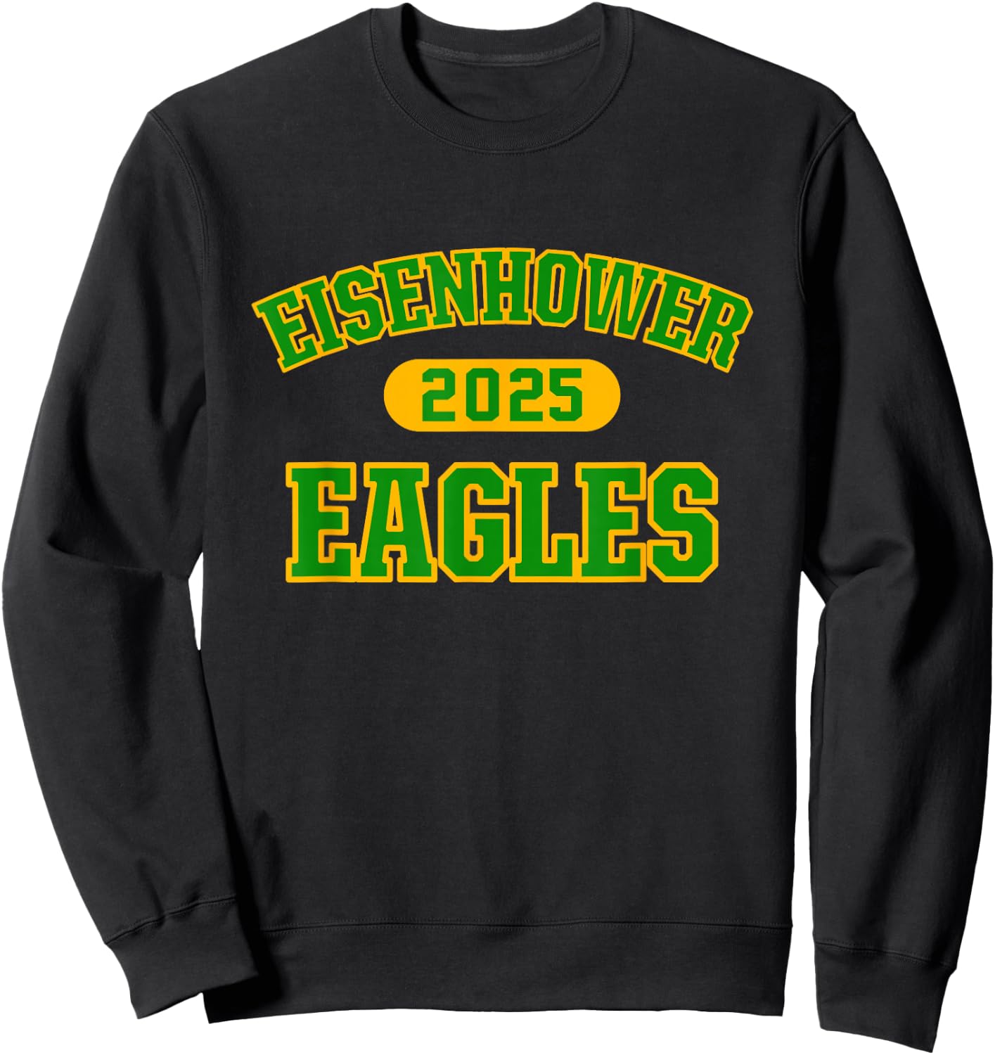 Eisenhower Eagles High School Arch 2025 Sweatshirt - Sweatshirt | Black