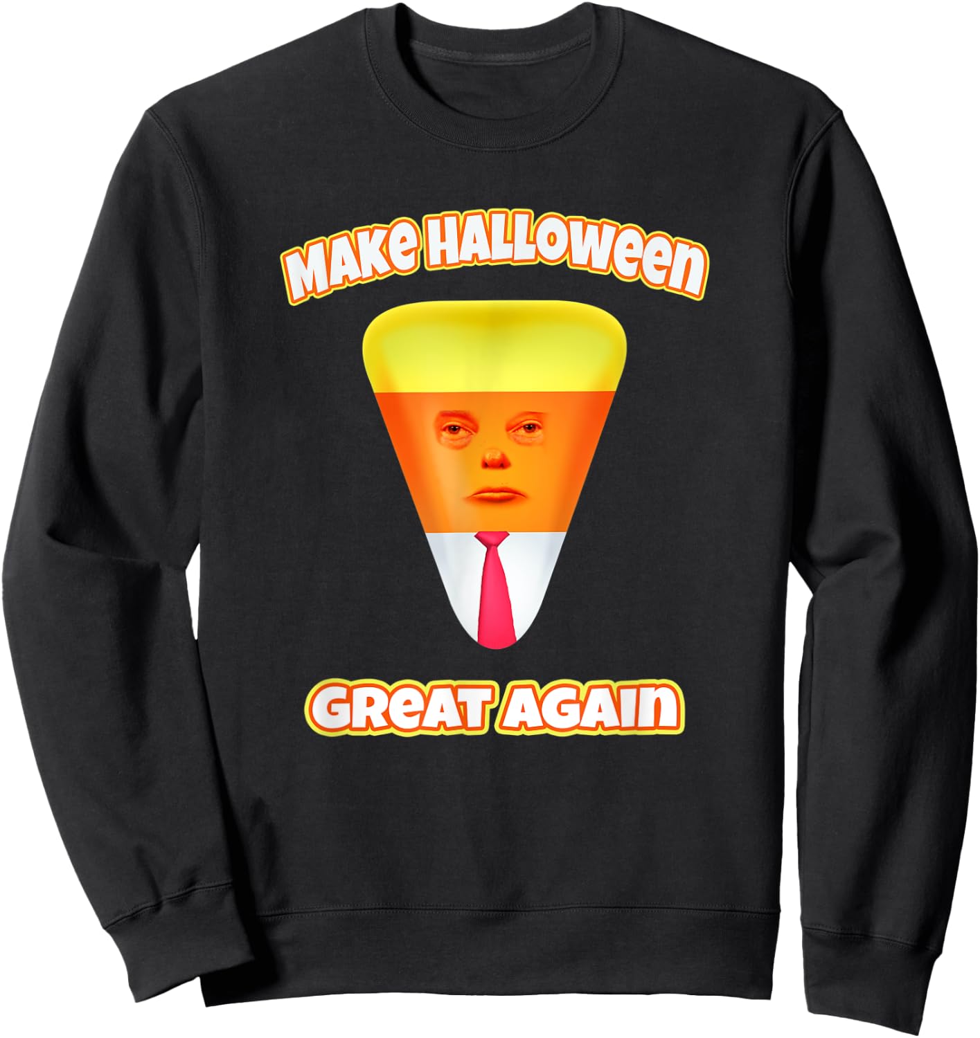Funny Trump Halloween Costume Funny Candy Corn Halloween Sweatshirt - Sweatshirt | Black