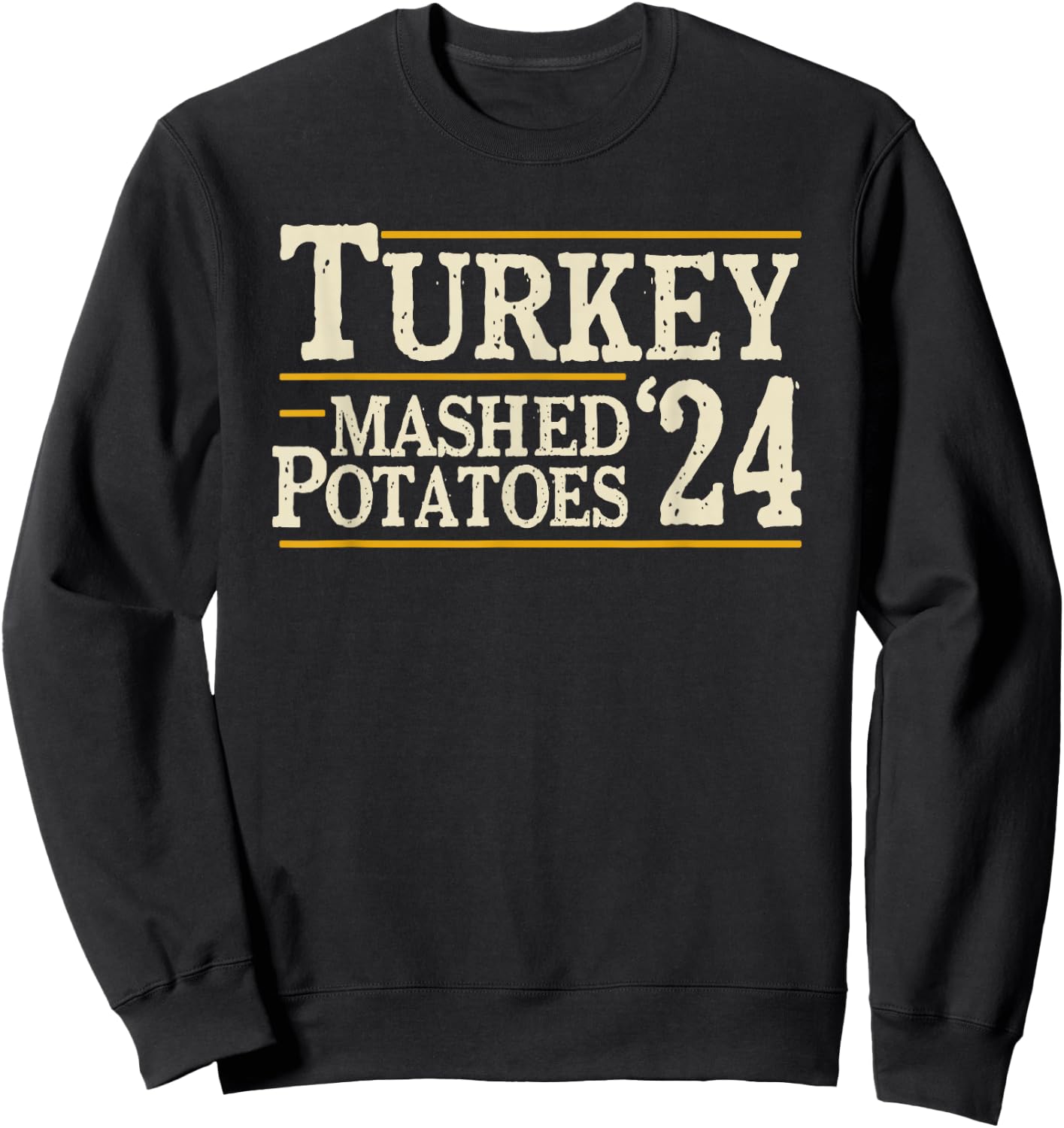 Vegetee Turkey and Mashed Potatoes 2024 Adults Sweatshirt - Sweatshirt | Black