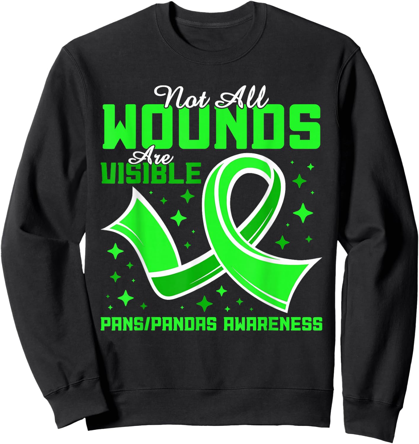 PANS-PANDAS Awareness Not All Wounds Are Visible Sweatshirt - Sweatshirt | Black
