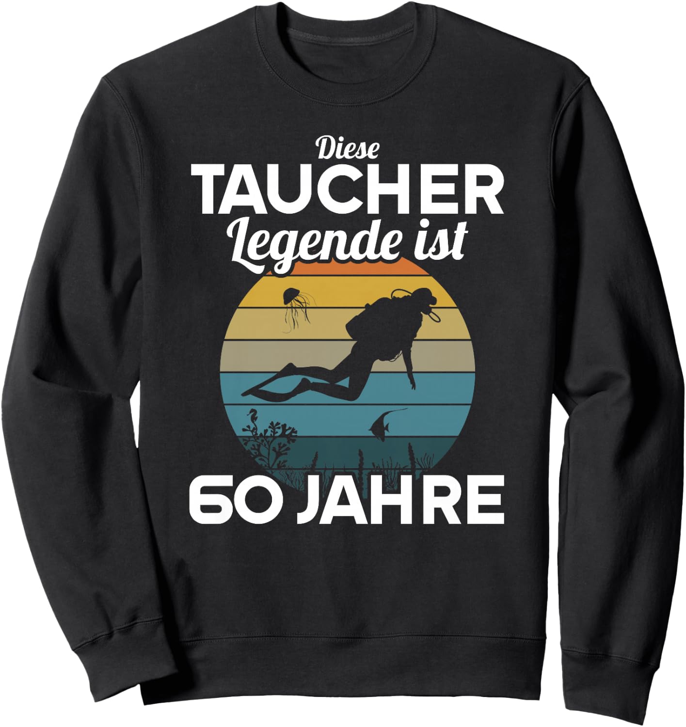 Diese Taucher Legende ist 60 Jahre 60 Geburtstag Taucherin Premium Sweatshirt - Sweatshirt | Black