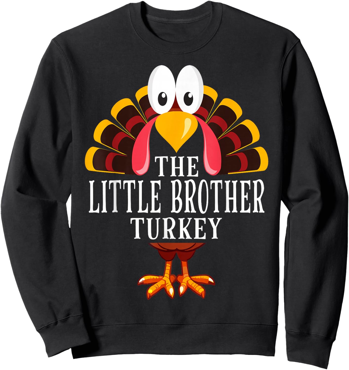 Thanksgiving The Little Brother Turkey Matching Sweatshirt - Sweatshirt | Black