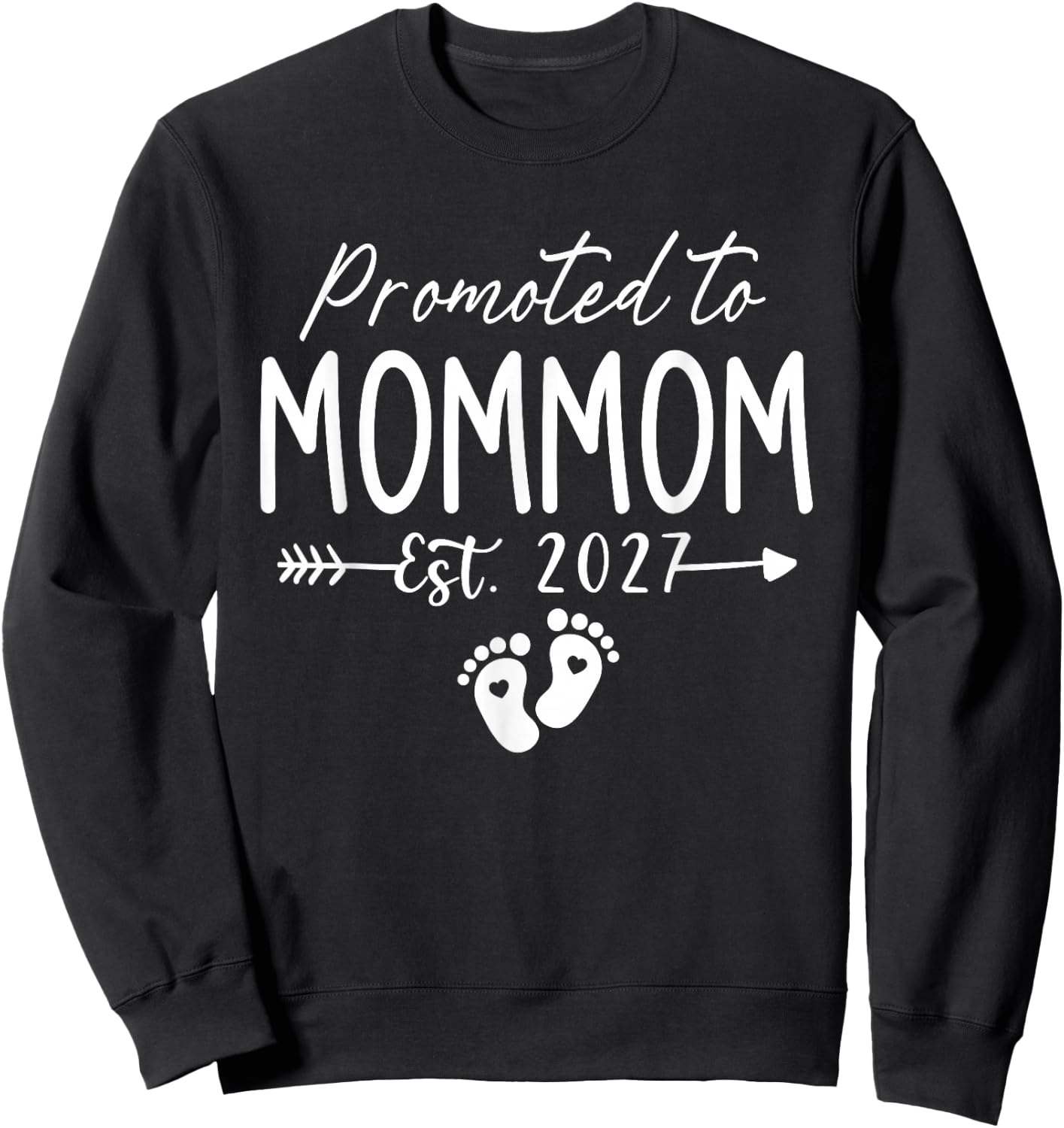 Promoted to Mommom Est 2027 First Time Mommom Sweatshirt - Sweatshirt | Black