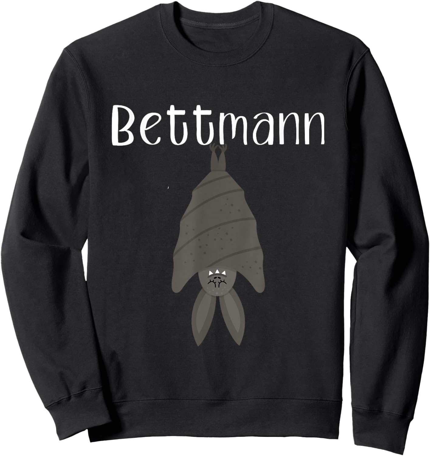 Fledermaus Nachthemd Schlafanzug Pyjama Bettmann Sweatshirt - Sweatshirt | Black