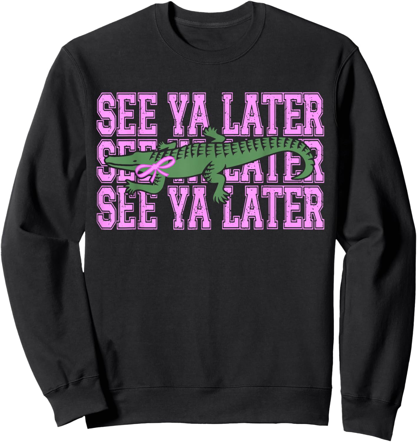 Funny See Ya Later Alligator Bow Teacher Last Day of School Sweatshirt - Sweatshirt | Black