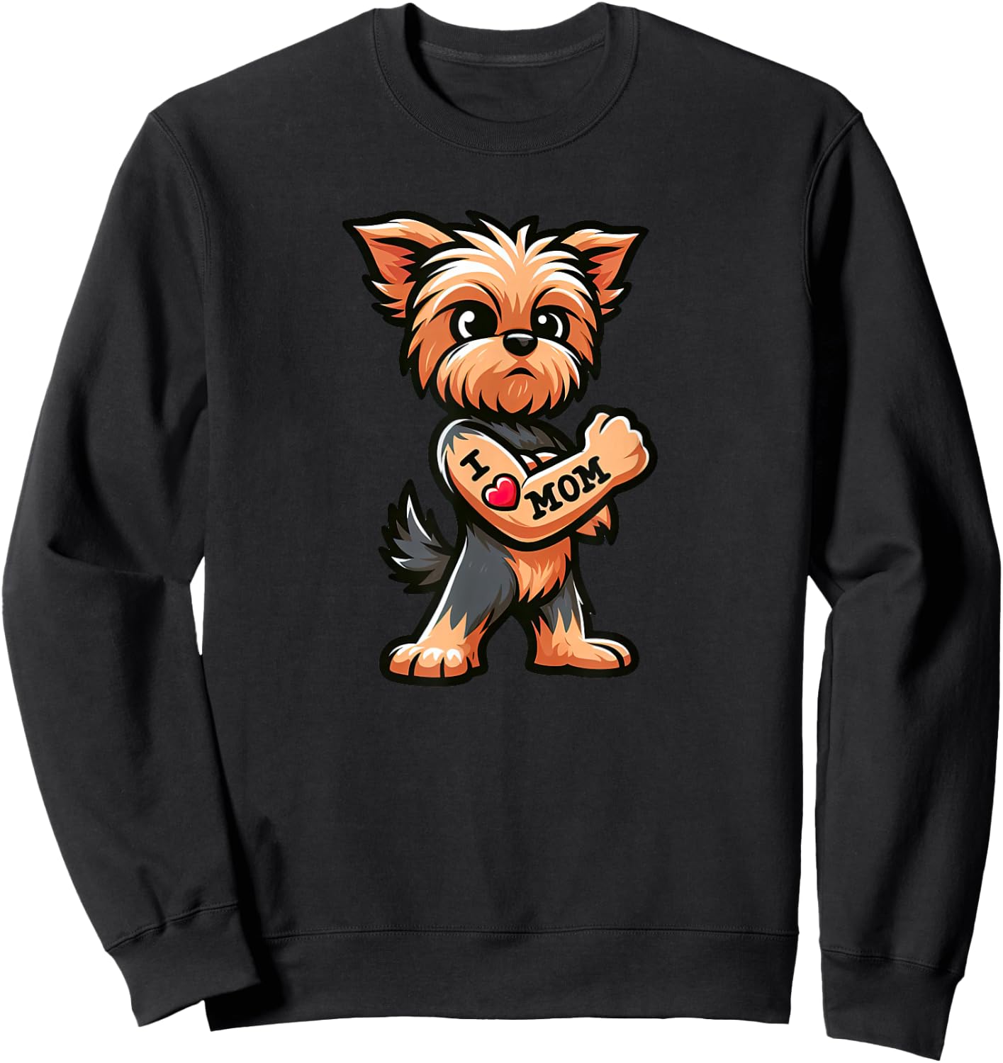 Yorkshire Terrier I Love Mom Funny Dog Tattoo Sweatshirt - Sweatshirt | Black
