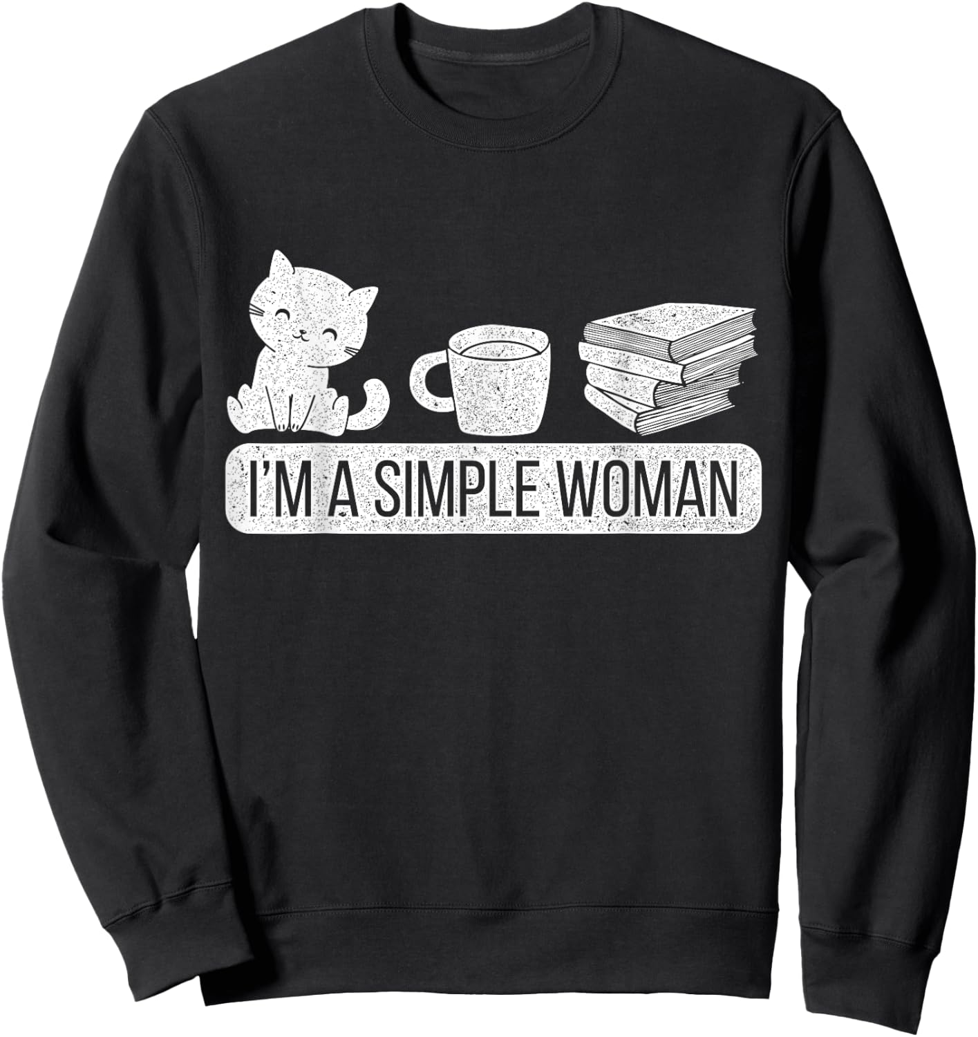Im A Simple Woman Cat Sweatshirt - Sweatshirt | Black