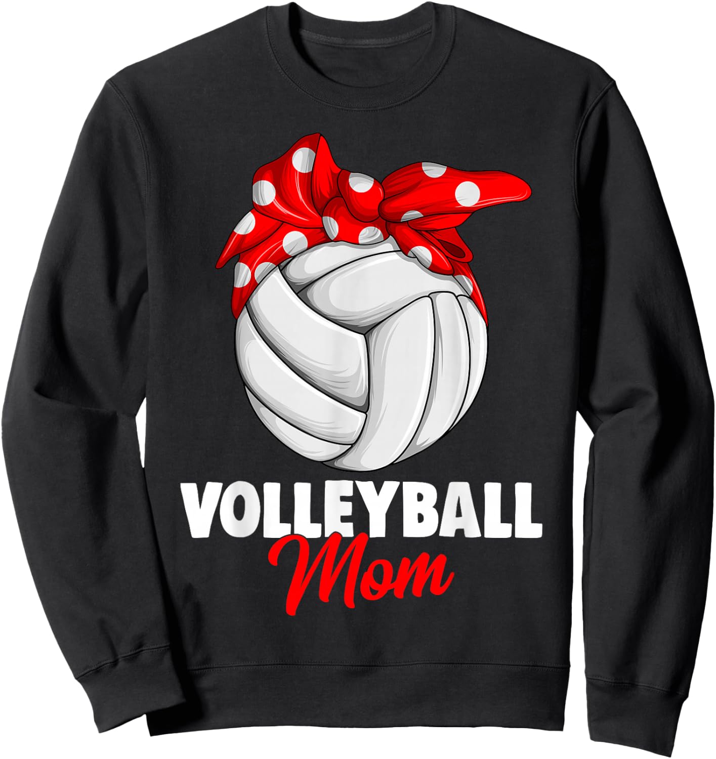 Volleyball Mom Women Sweatshirt - Sweatshirt | Black