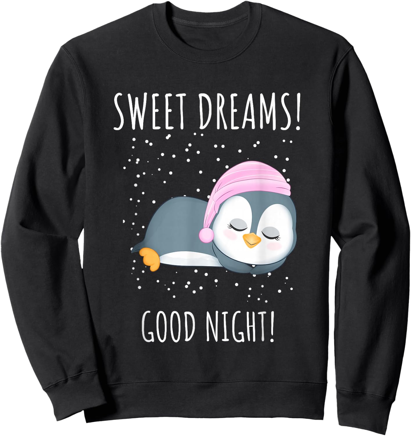 Sweet dreams. Good night. Funny Penguin Design For Kids Sweatshirt - Sweatshirt | Black