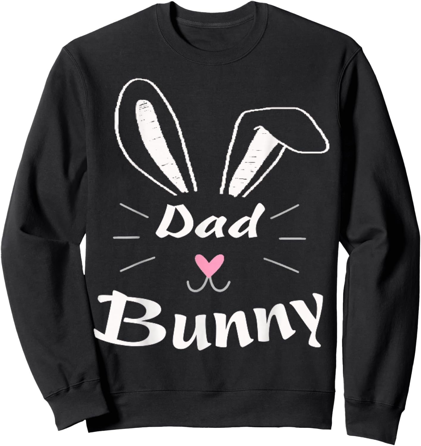 Easter Day Dad Bunny Ear Rabbit Dad Gift Father Day Vintage Sweatshirt - Sweatshirt | Black