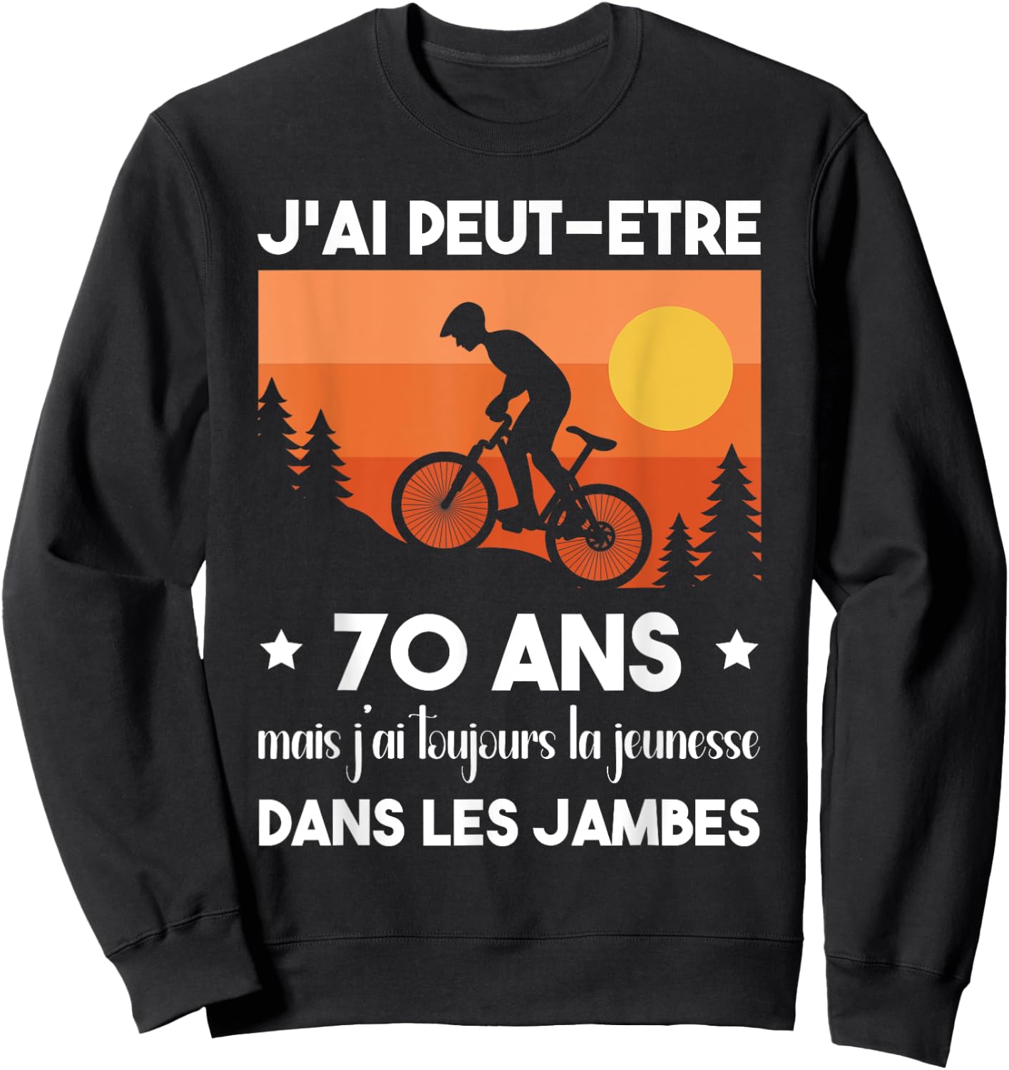 70 Years Birthday Bike Vintage Humor Cycling , Black, S Sweatshirt - Sweatshirt | Black