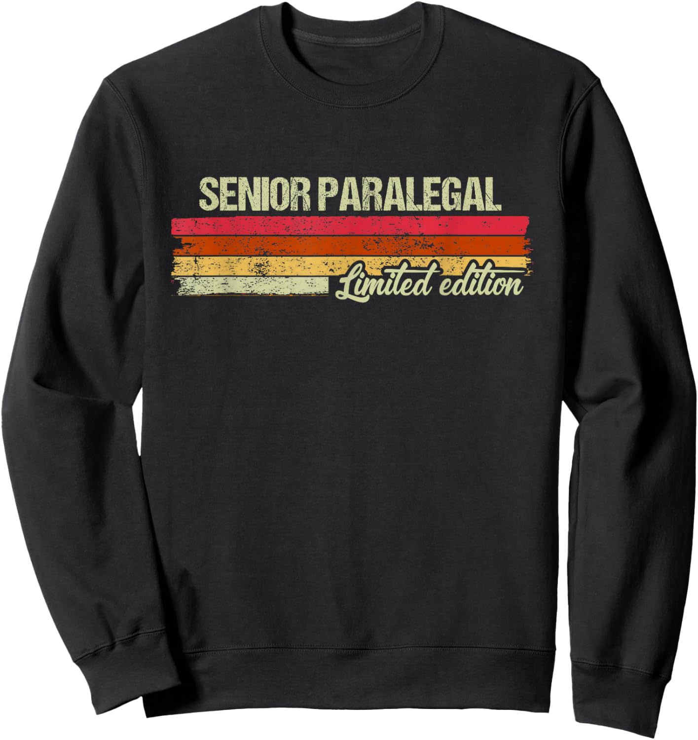 Vintage Senior Paralegal Limited Edition Sweatshirt - Sweatshirt | Black