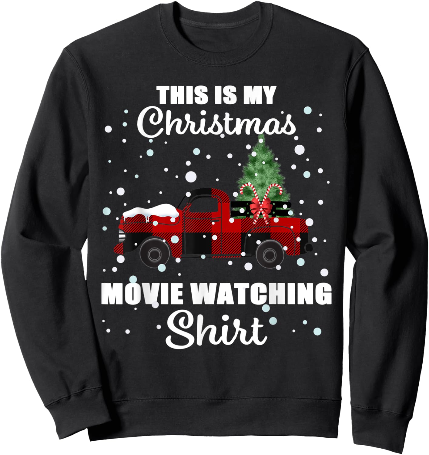 This Is My Christmas Movie Watching Buffalo Plaid Sweatshirt - Sweatshirt | Black