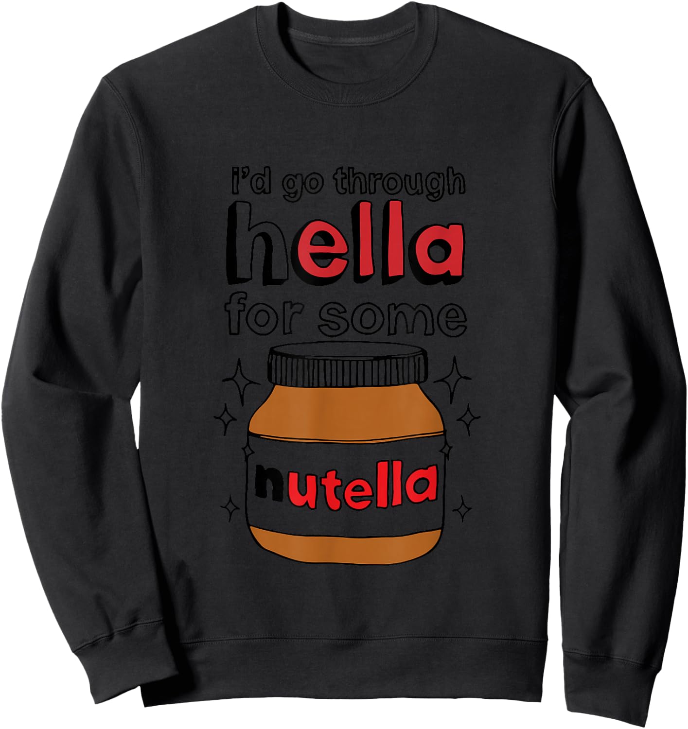 I Would Look for Nutella Clothing at Hella , gray Sweatshirt - Sweatshirt | Black