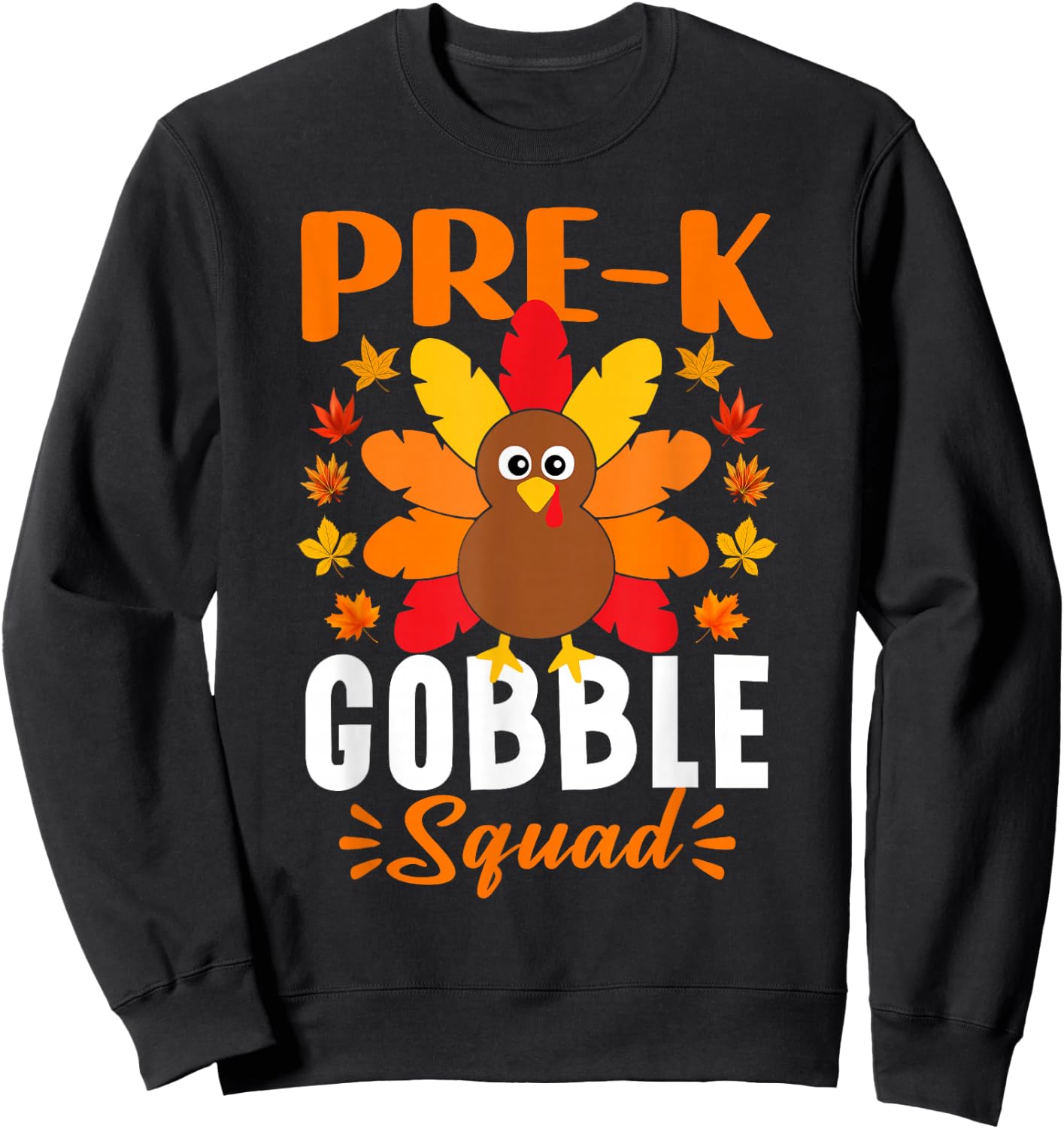 Pre-k Gobble Squad Funny Turkey Thanksgiving Sweatshirt - Sweatshirt | Black