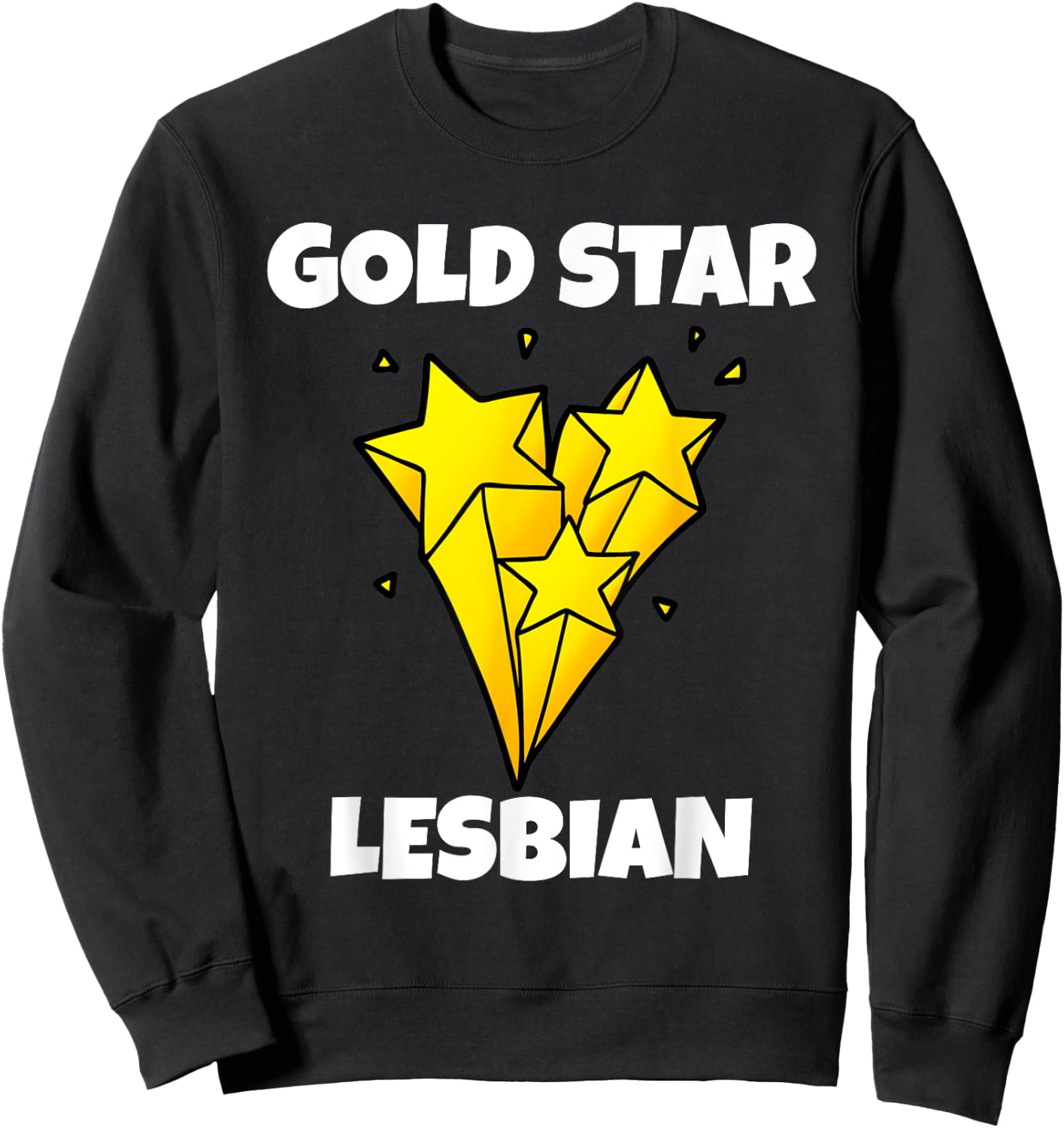 Funny Gold Star Lesbian Novelty Gay Pride Shirt Sweatshirt - Sweatshirt | Black