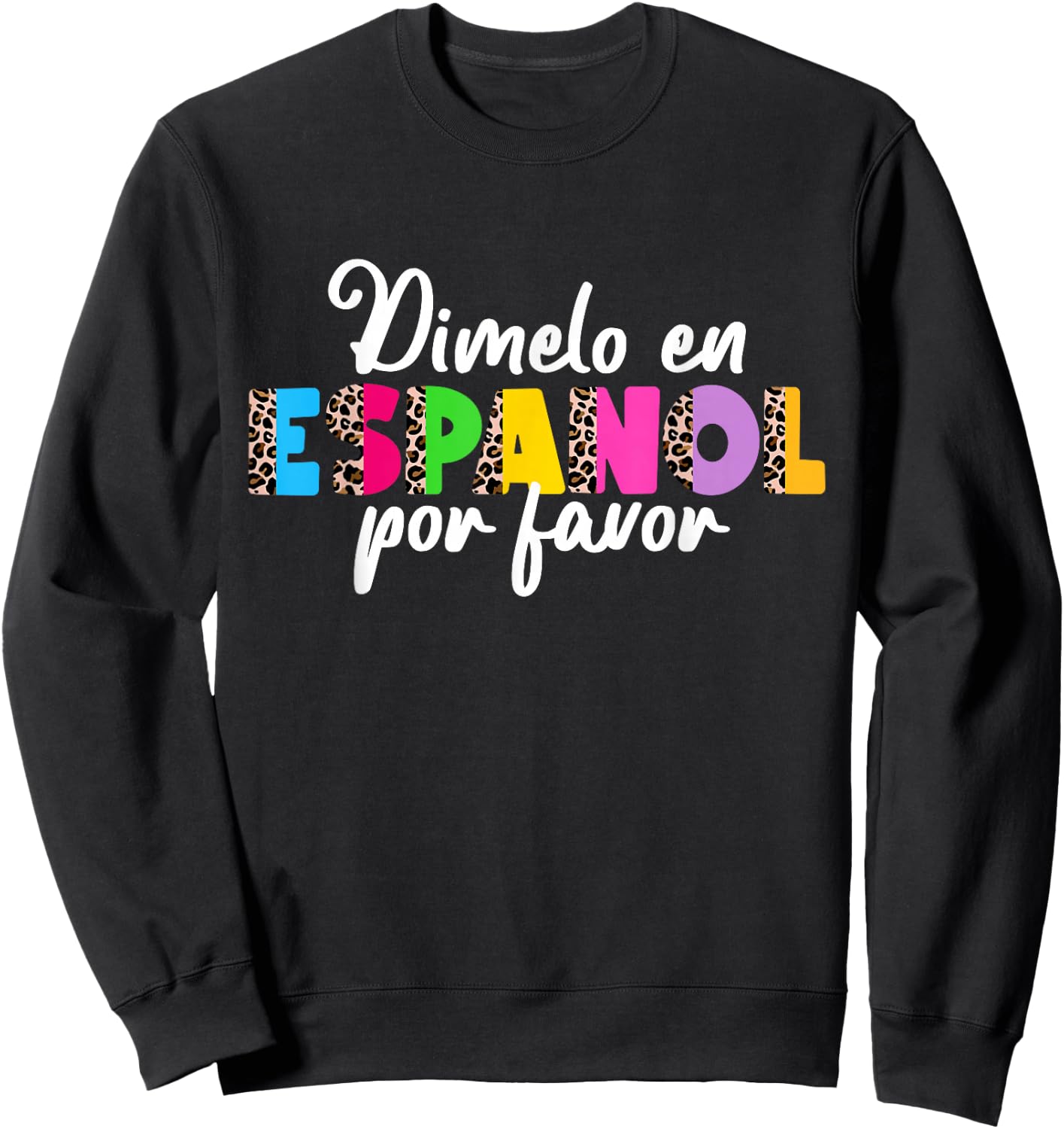 Spanish Teacher Shirt Men Maestra De Espanol Sweatshirt - Sweatshirt | Black