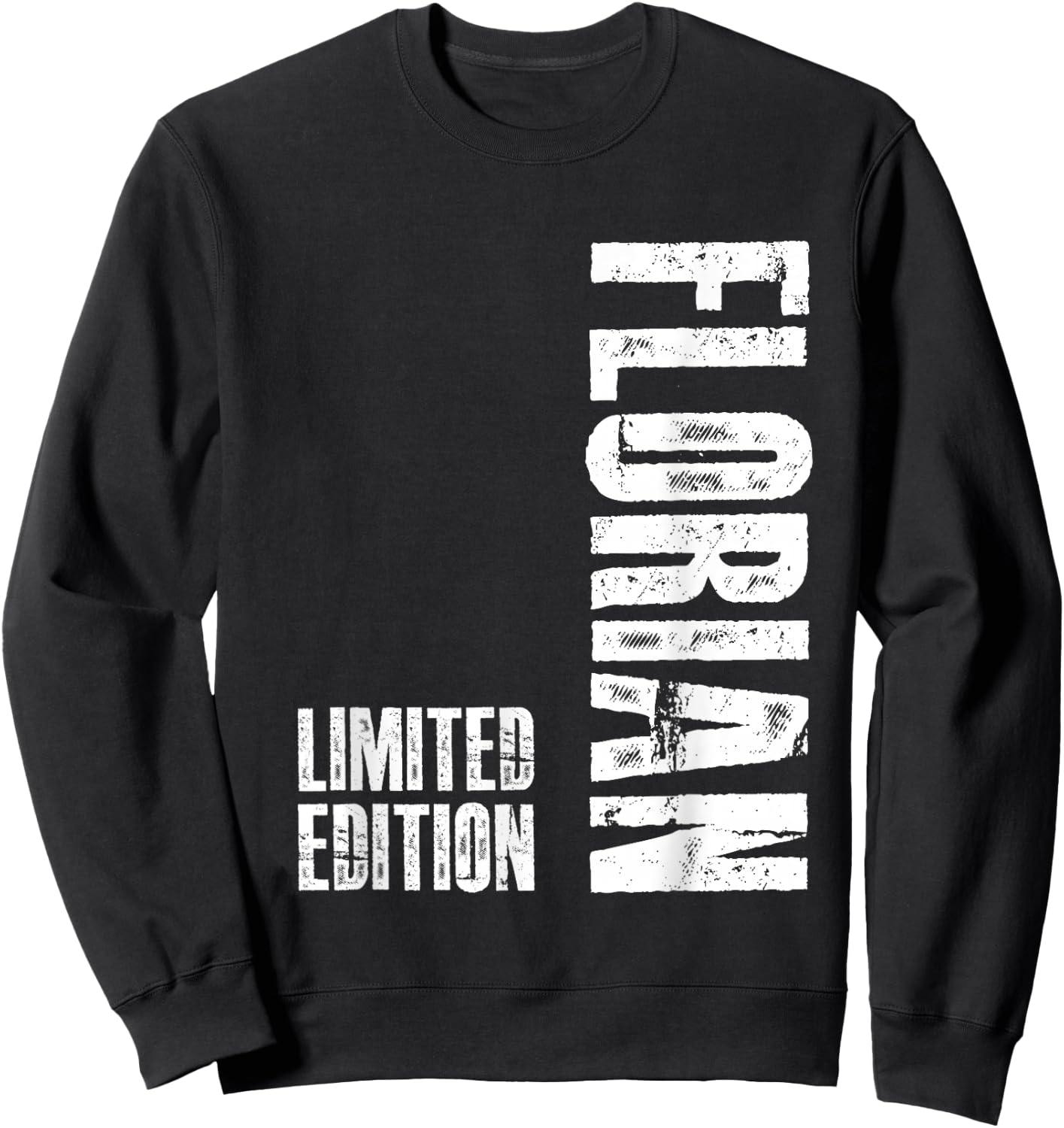 Funny Florian Gift Personalised Birthday Florian , black Sweatshirt - Sweatshirt | Black
