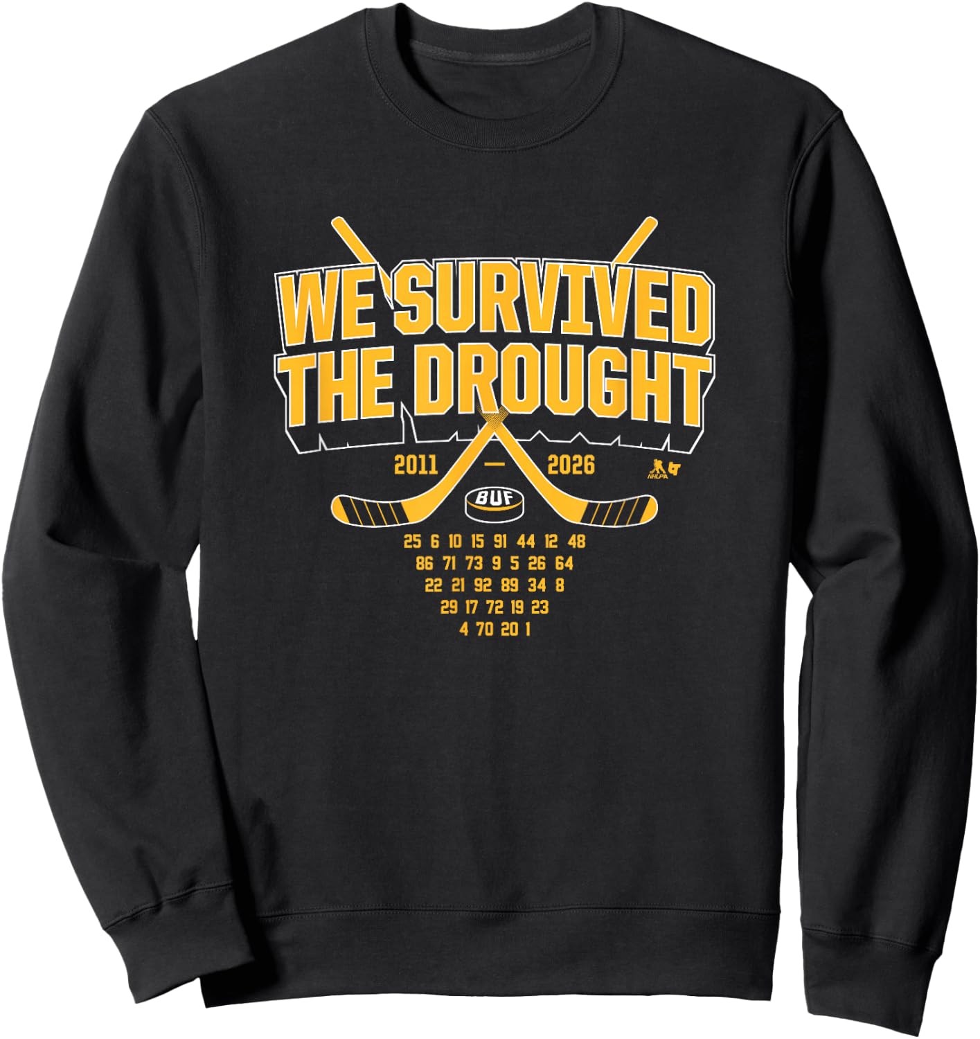 We Survived the Drought - Buffalo Hockey Sweatshirt - Sweatshirt | Black