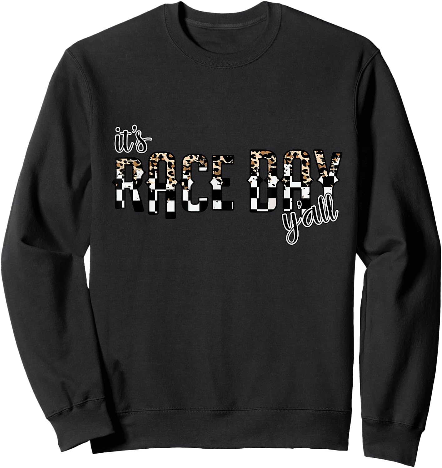 Leopard It's Race Day Y'all, Checkered Flag Racing Sweatshirt - Sweatshirt | Black