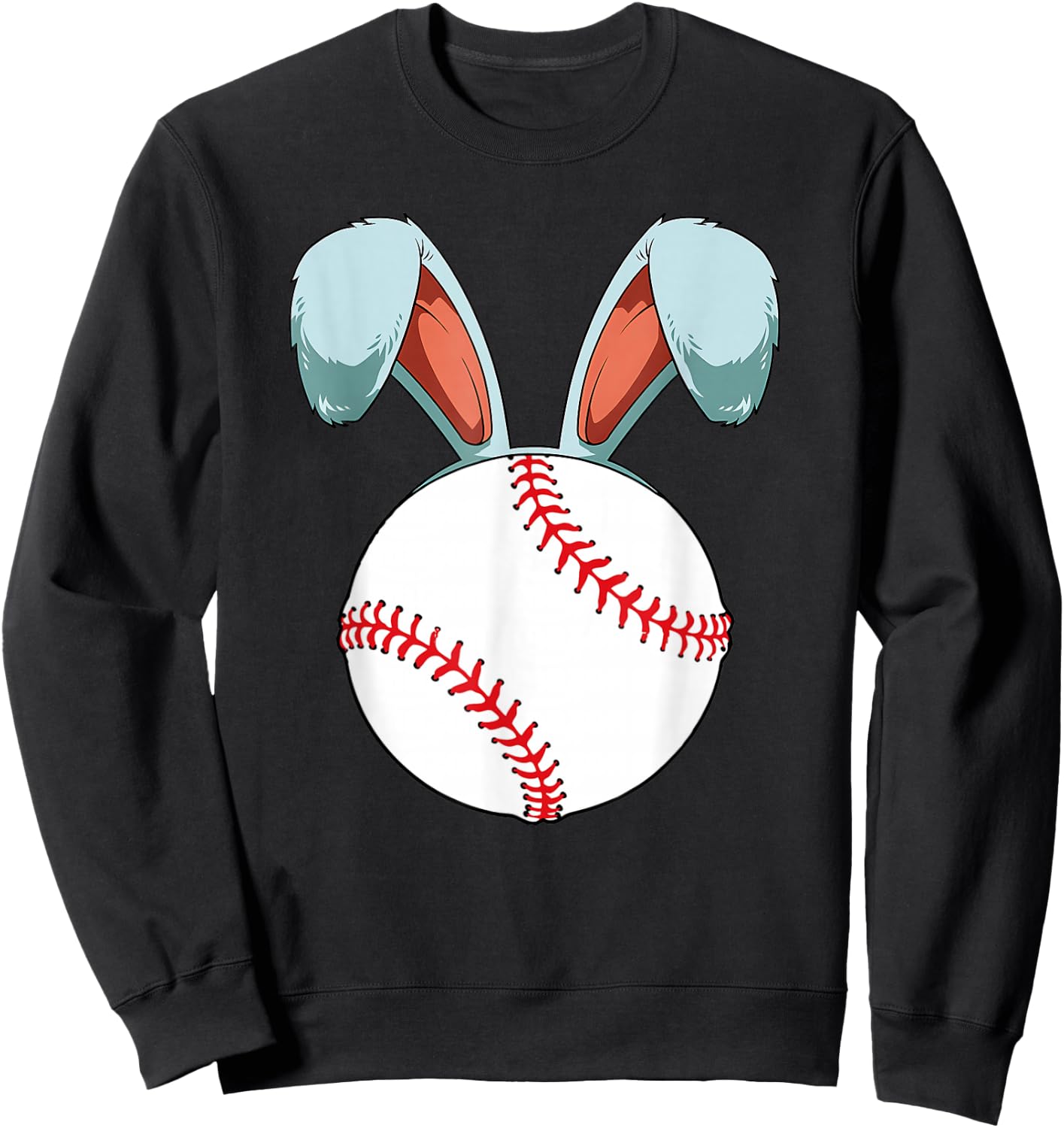 Easter Bunny Ears Baseball Easter Eggs Ball Rabbits Lover Sweatshirt - Sweatshirt | Black