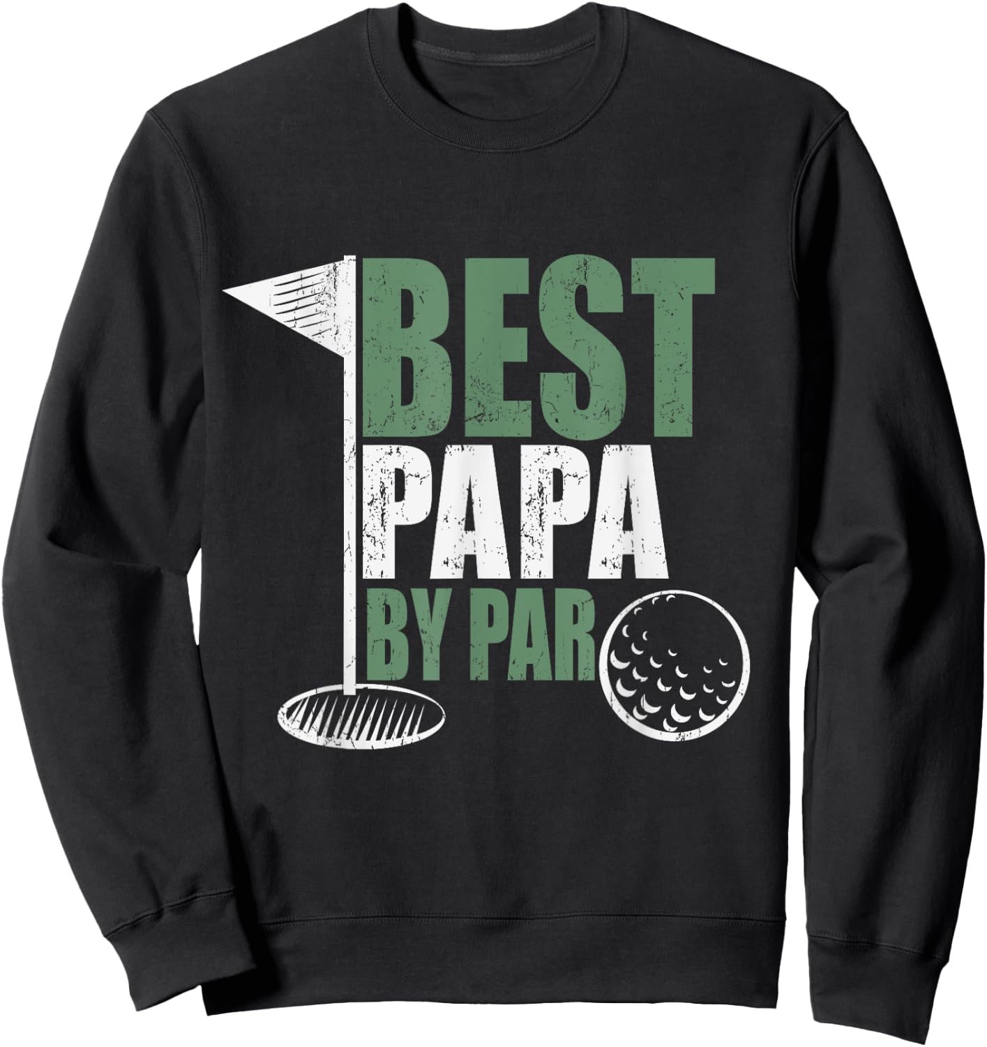 Best Papa By Par Father's Day Golf Shirt Gift Grandpa Sweatshirt - Sweatshirt | Black