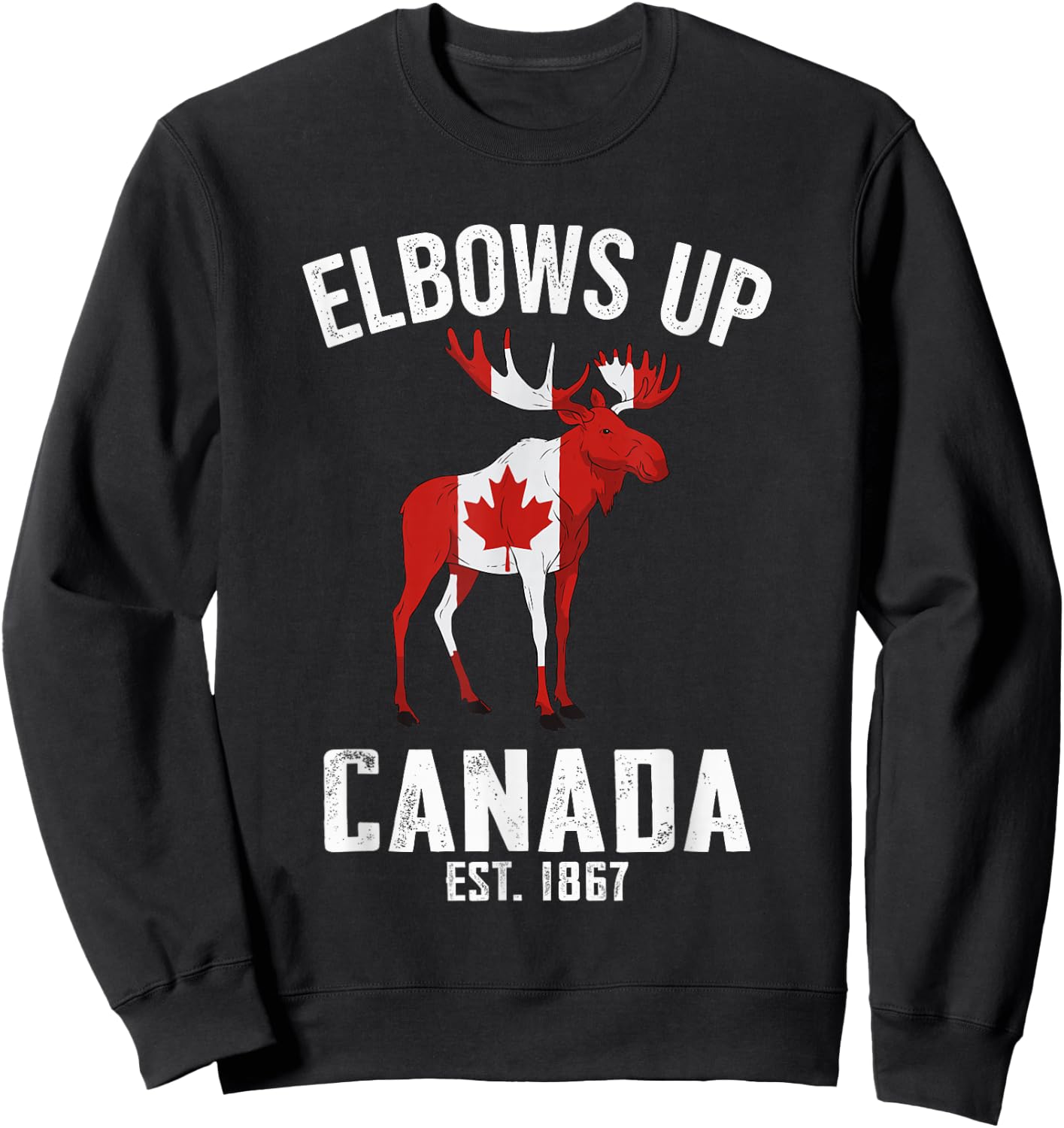 Elbows Up Canada Est 1867 Moose Canadian Men Women Canada Sweatshirt - Sweatshirt | Black