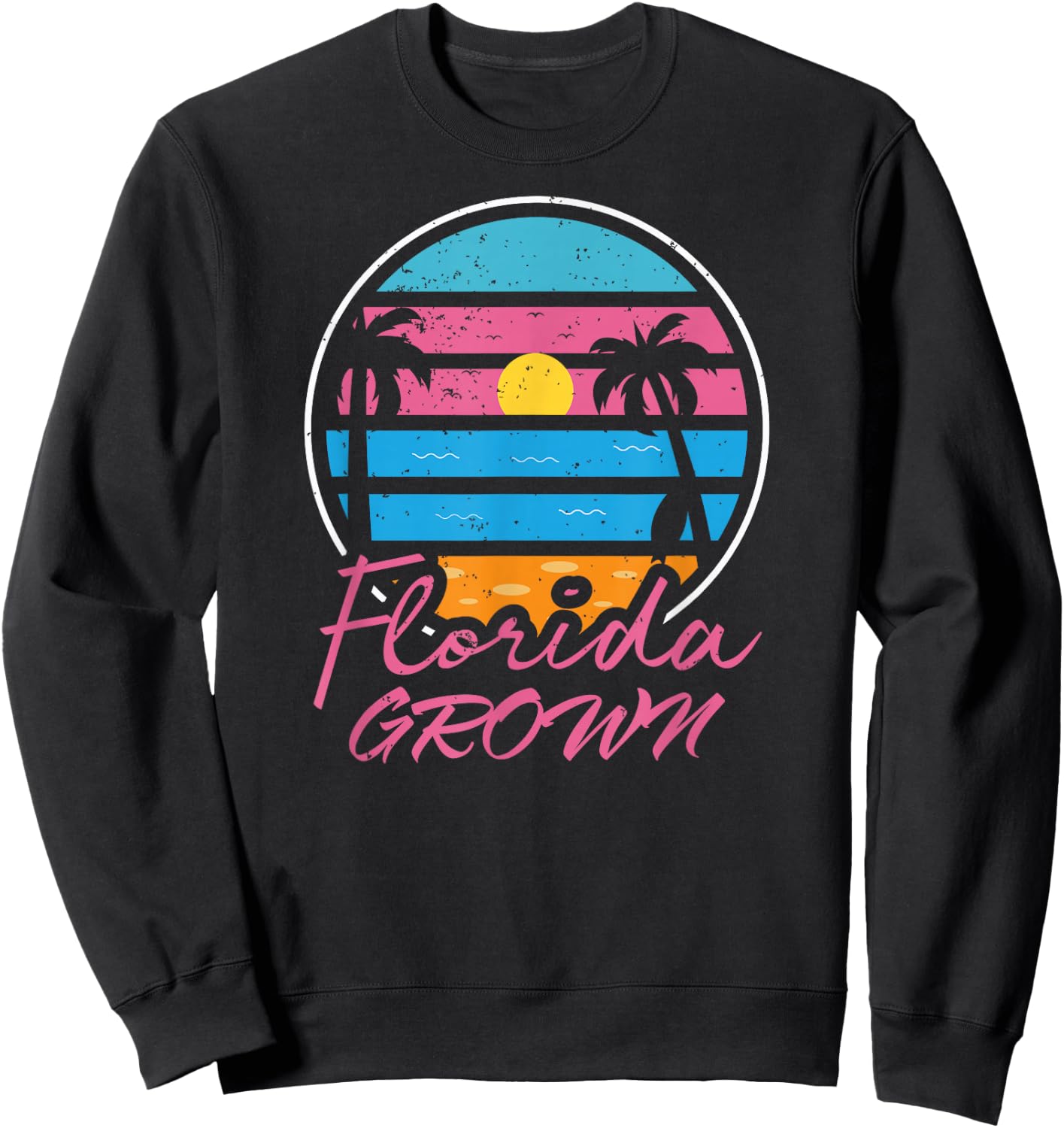Florida Flo Grown Shirt Miami Orlando Tampa Destin Flag Sweatshirt - Sweatshirt | Black