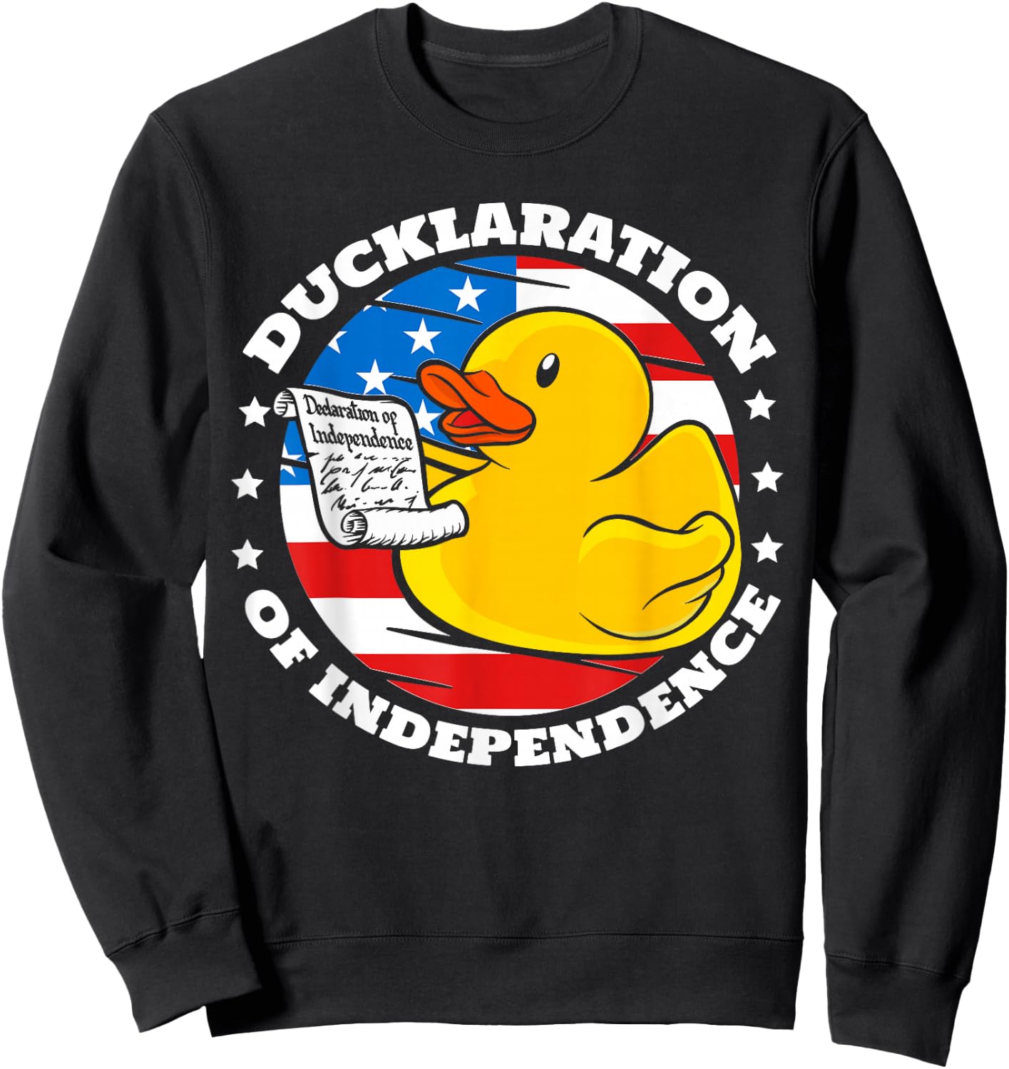 Ducklaration of Independence Duck 4th of July Patriotic Sweatshirt - Sweatshirt | Black