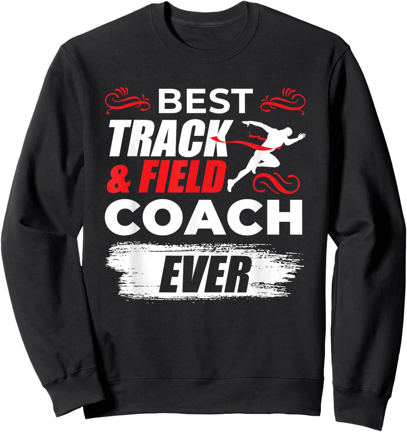 Track And Field Sport Coach Gifts Sweatshirt - Sweatshirt | Black