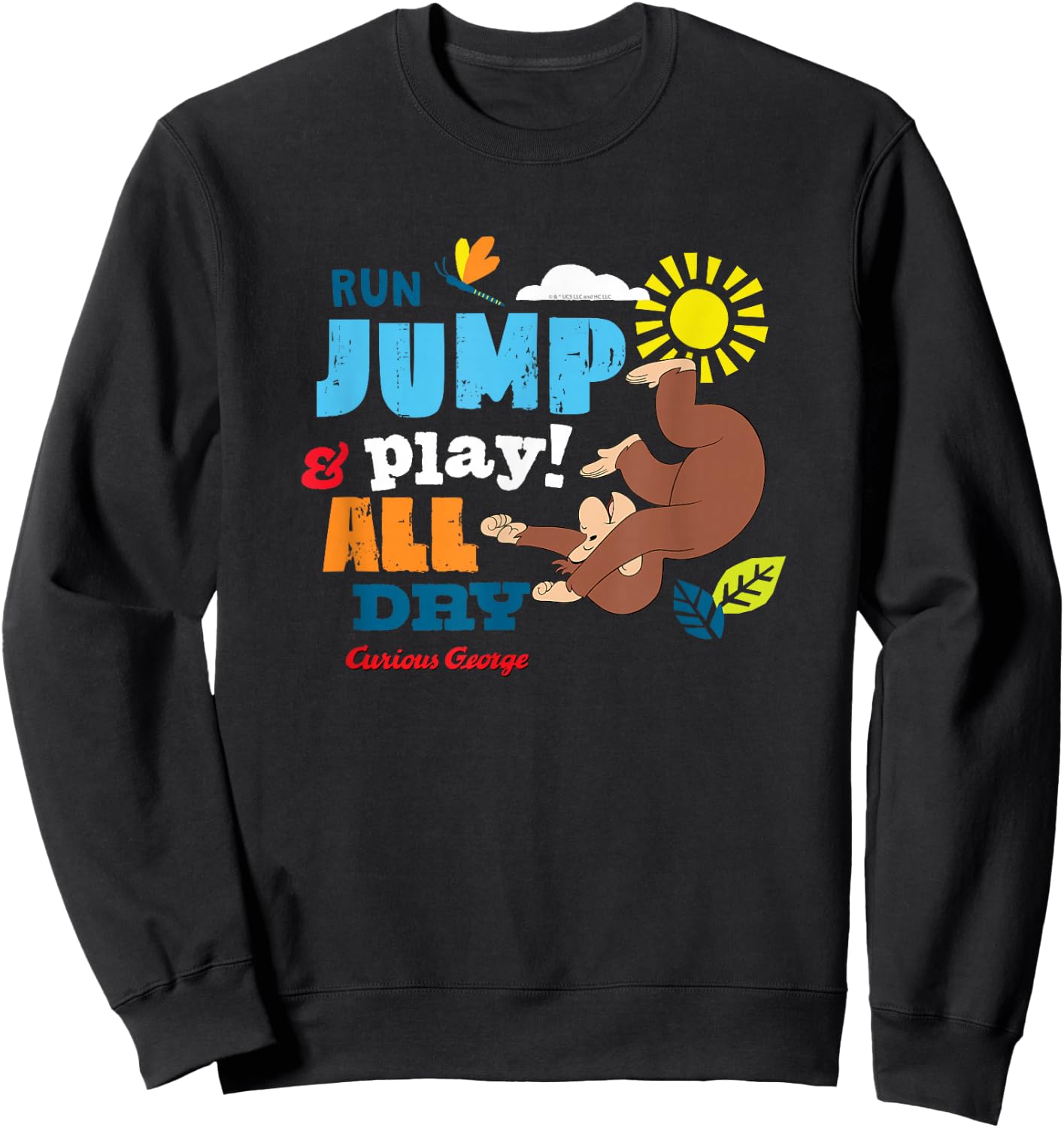Curious George Run Jump & Play All Day Sweatshirt - Sweatshirt | Black