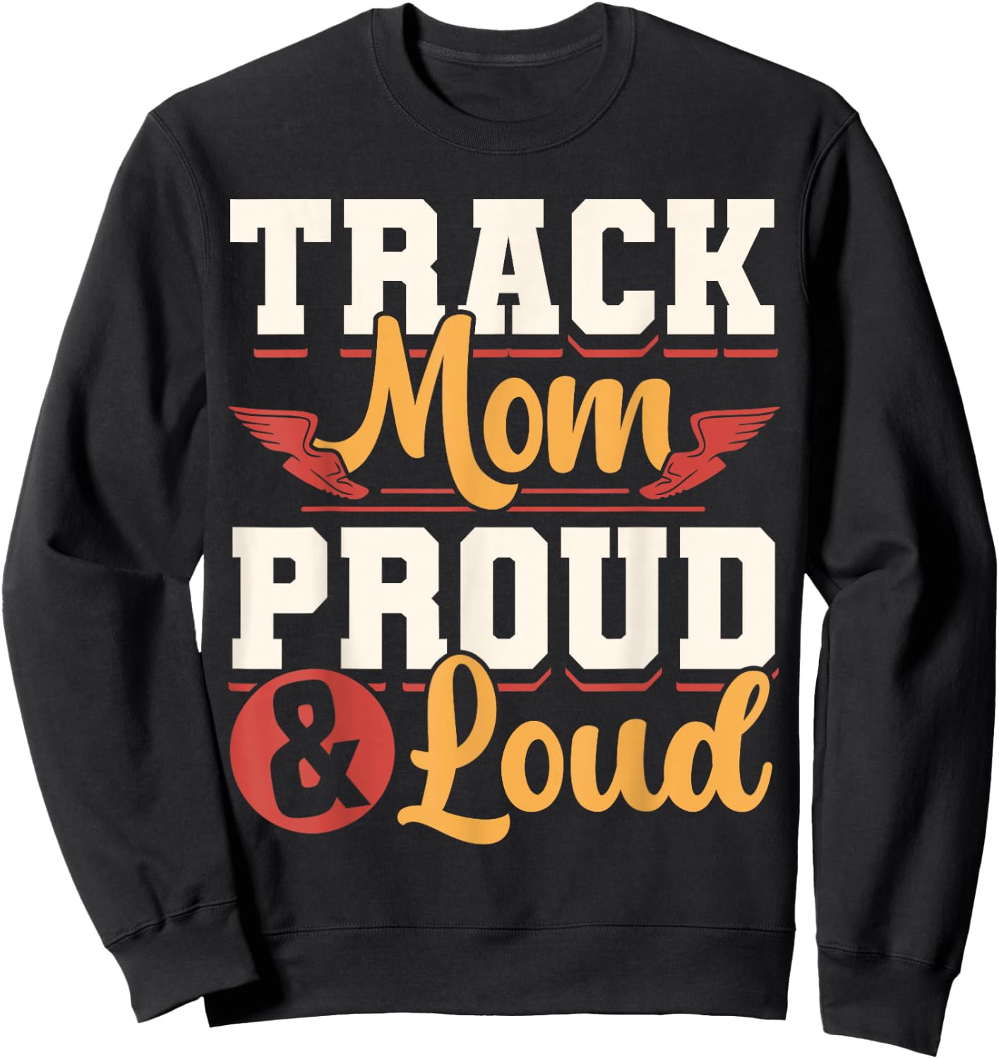 Track And Field Mom Track Games Mother Sweatshirt - Sweatshirt | Black