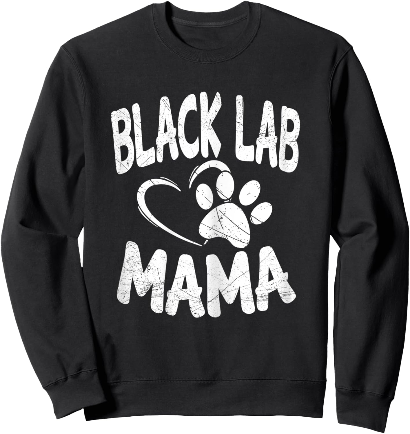 Black Lab Mama Gifts Breeder Dog Labrador Mom Owner Women Sweatshirt - Sweatshirt | Black
