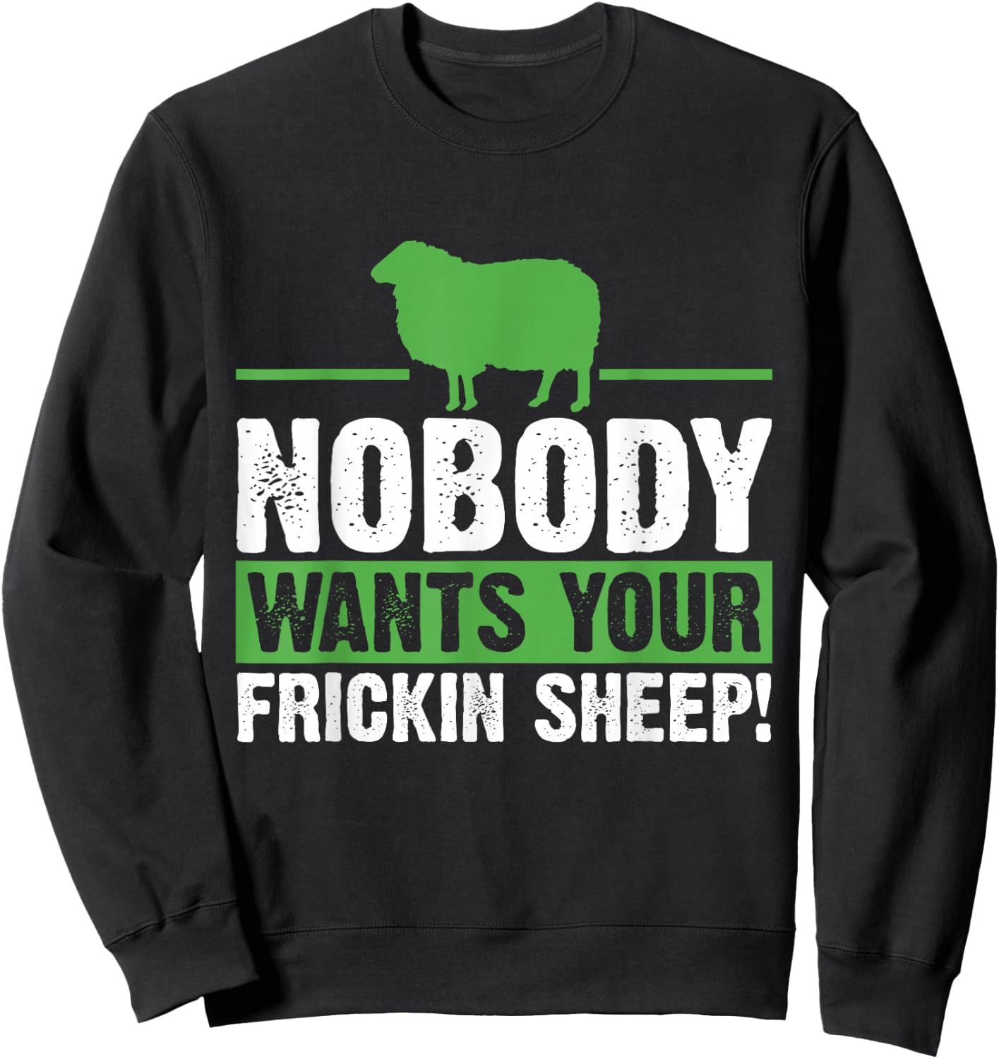 Nobody Wants Your Sheep Board Game Geek Nerd Joke Sweatshirt - Sweatshirt | Black