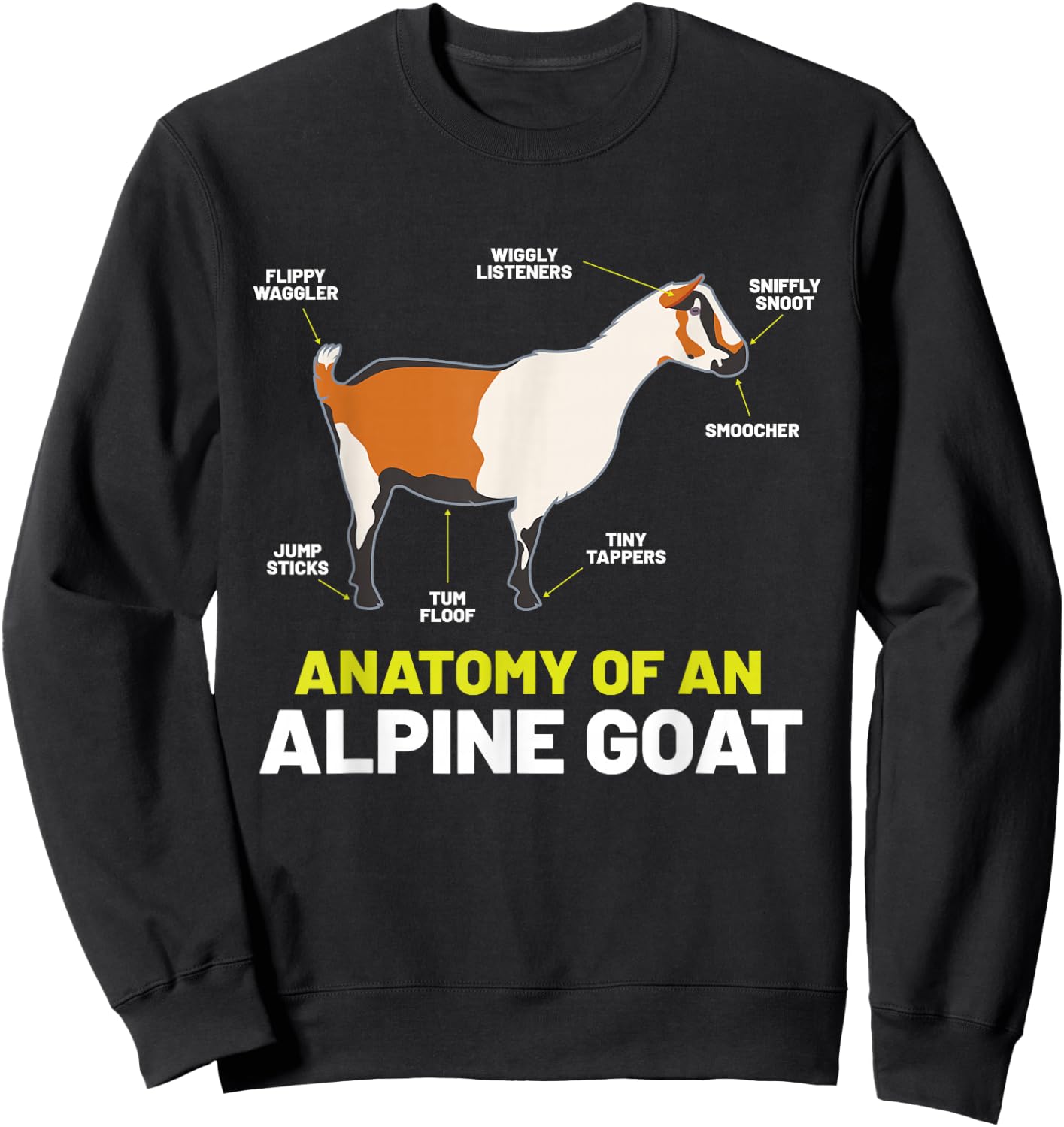 Anatomy Funny Farm Animal Humor Cute Lovers Alpine Goat Sweatshirt - Sweatshirt | Black
